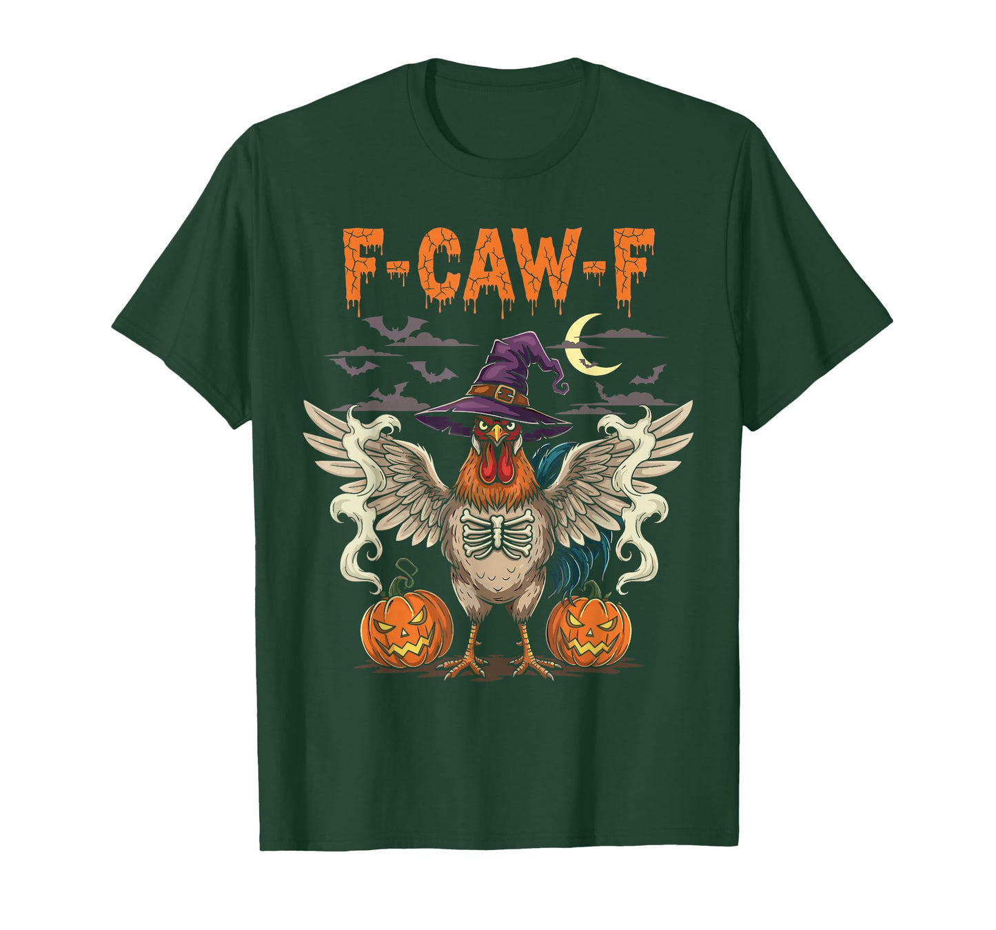 F-Caw-F Funny Rooster Witch Pumpkin Halloween T-Shirt