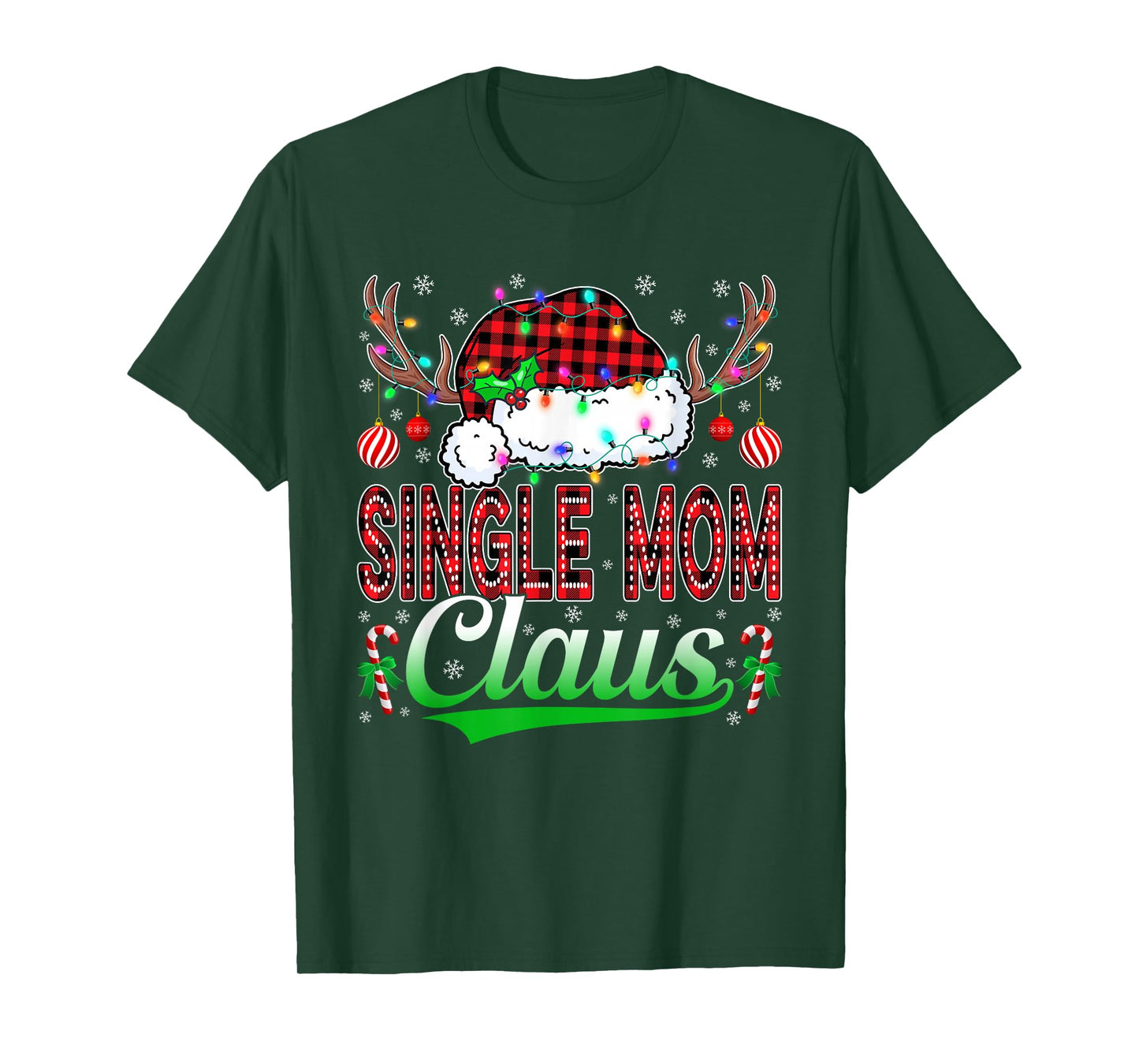 Single Mom Claus Christmas Light Matching Family Xmas Pajama T-Shirt