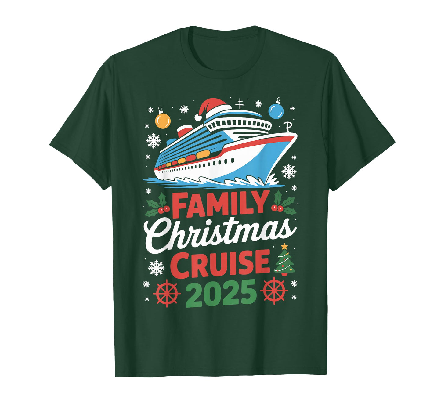 Family Christmas Cruise 2025 Holiday Vacations for Men Women T-Shirt