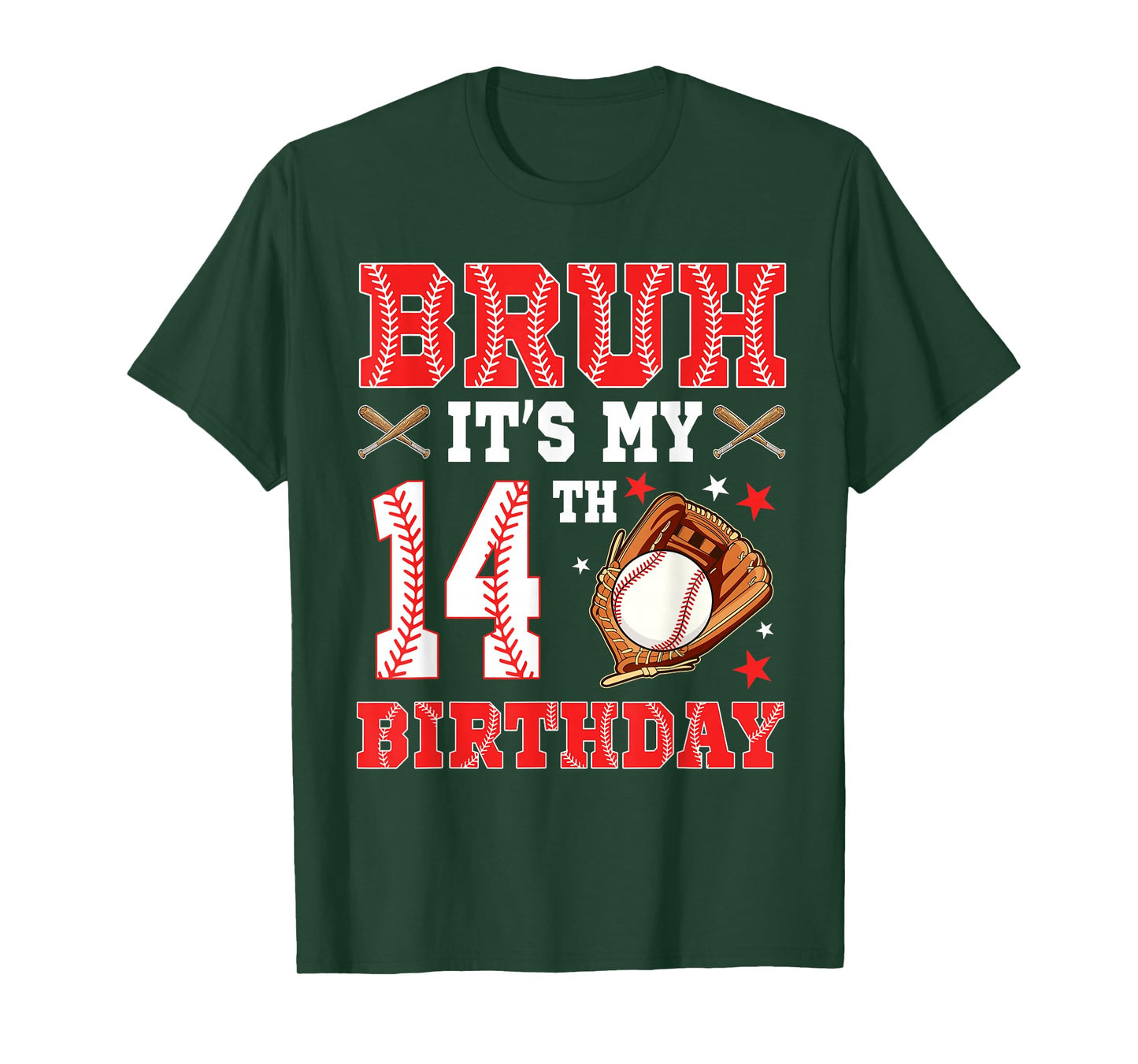 Bruh It's My 14th Birthday Baseball Player 14 Year Old T-Shirt