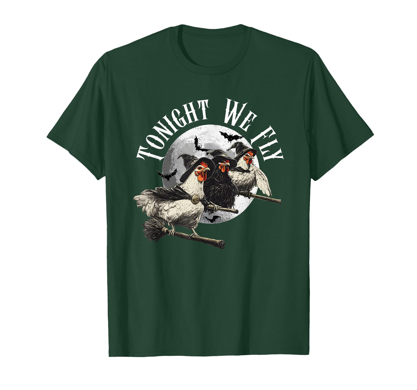 Tonight We Fly, Funny Chicken Witches Hat and Broom T-Shirt