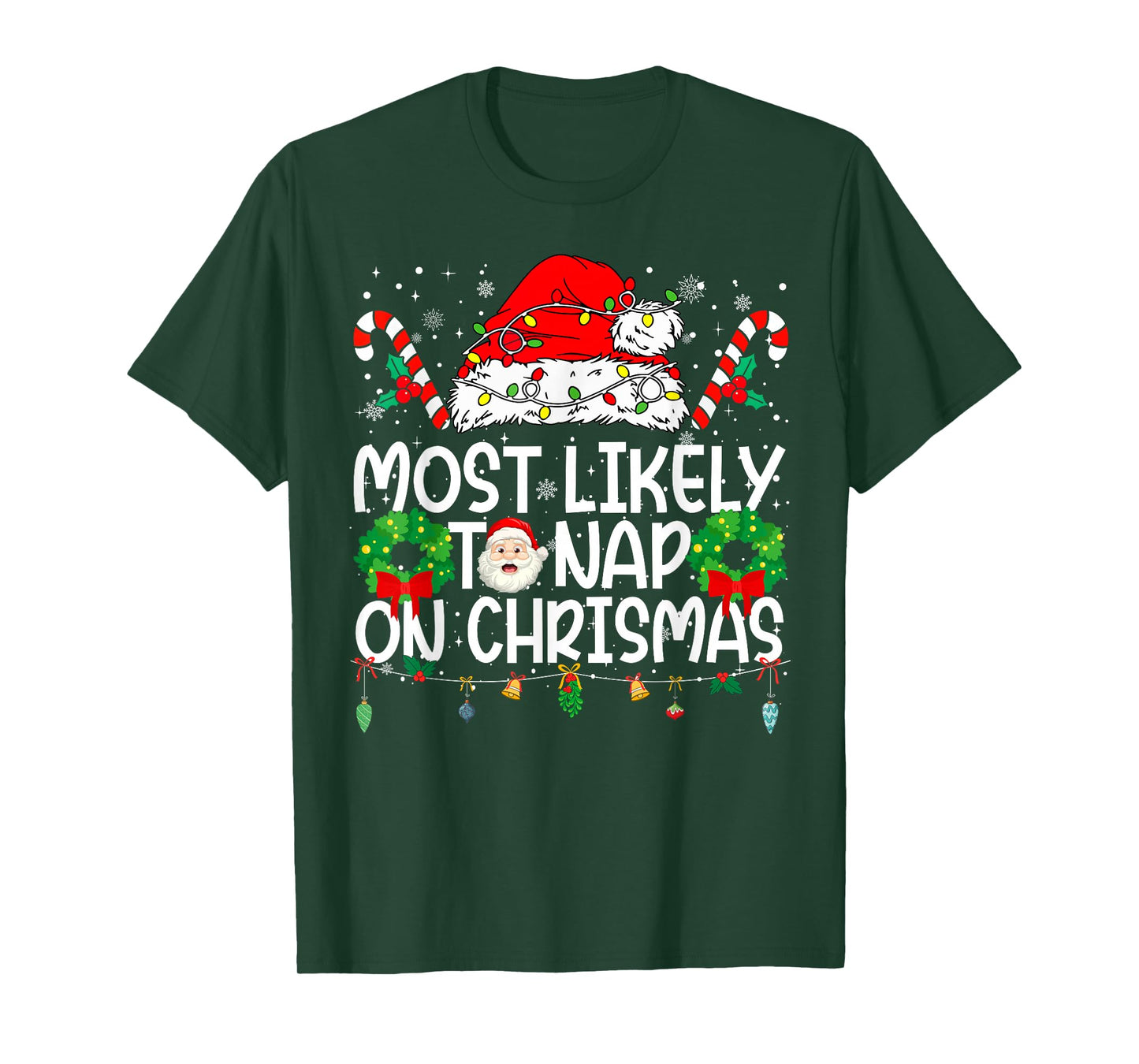 Most Likely to Nap On Christmas Family Reunion Christmas T-Shirt