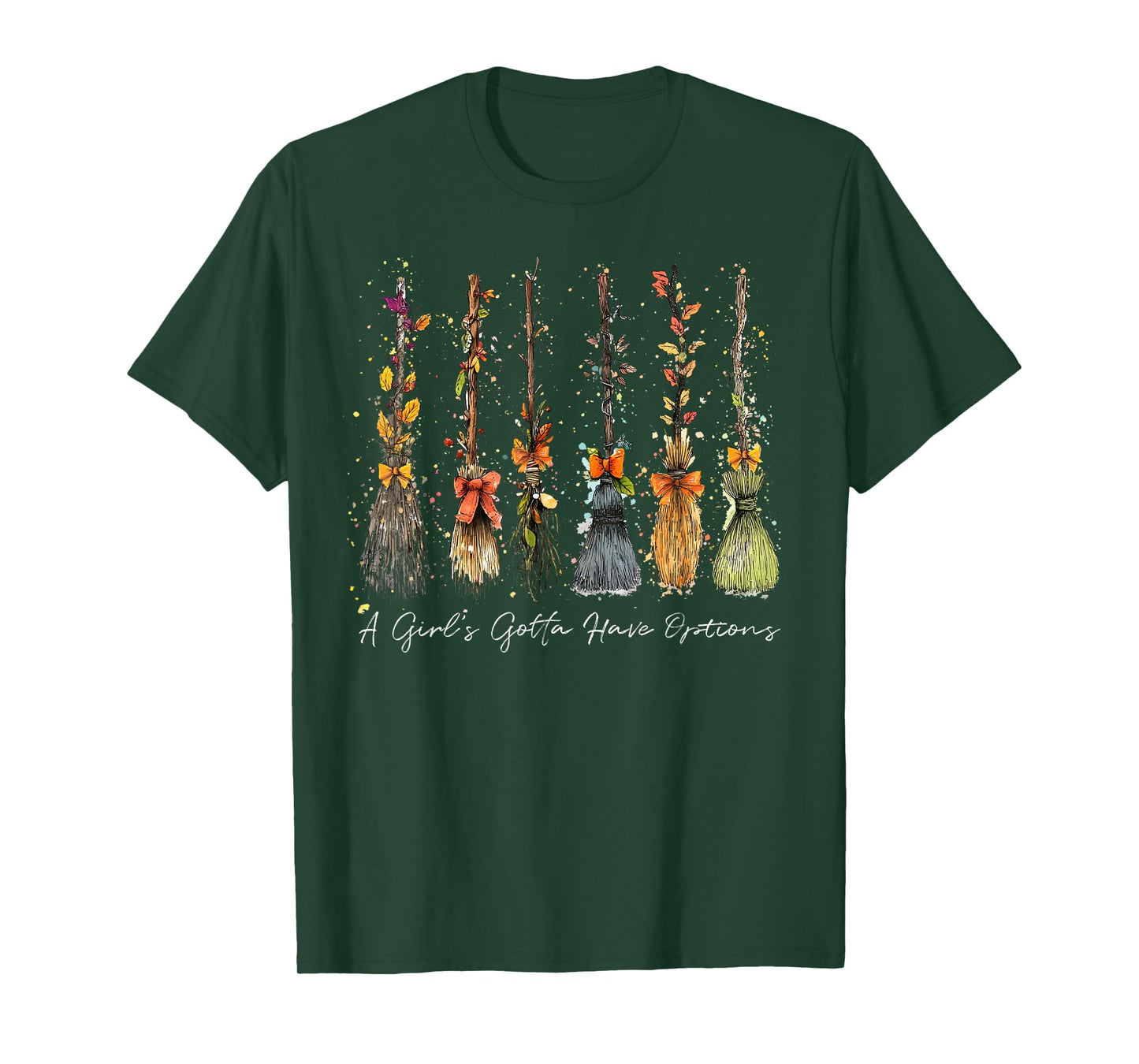 A Girl's Gotta Have Options Halloween Witches Spooky Season T-Shirt