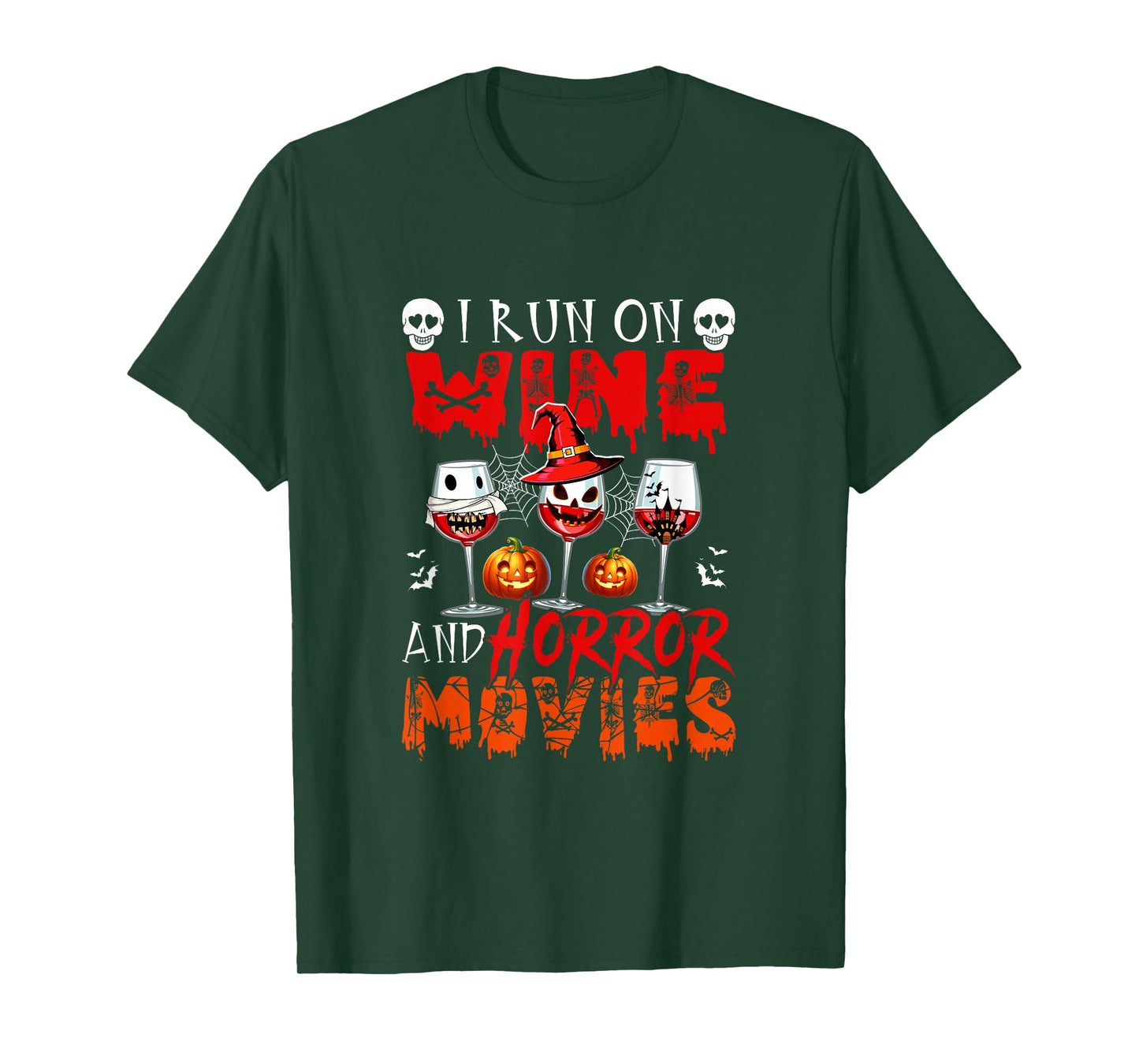 Run On Horror Movies and Wine Halloween Drinker Team T-Shirt