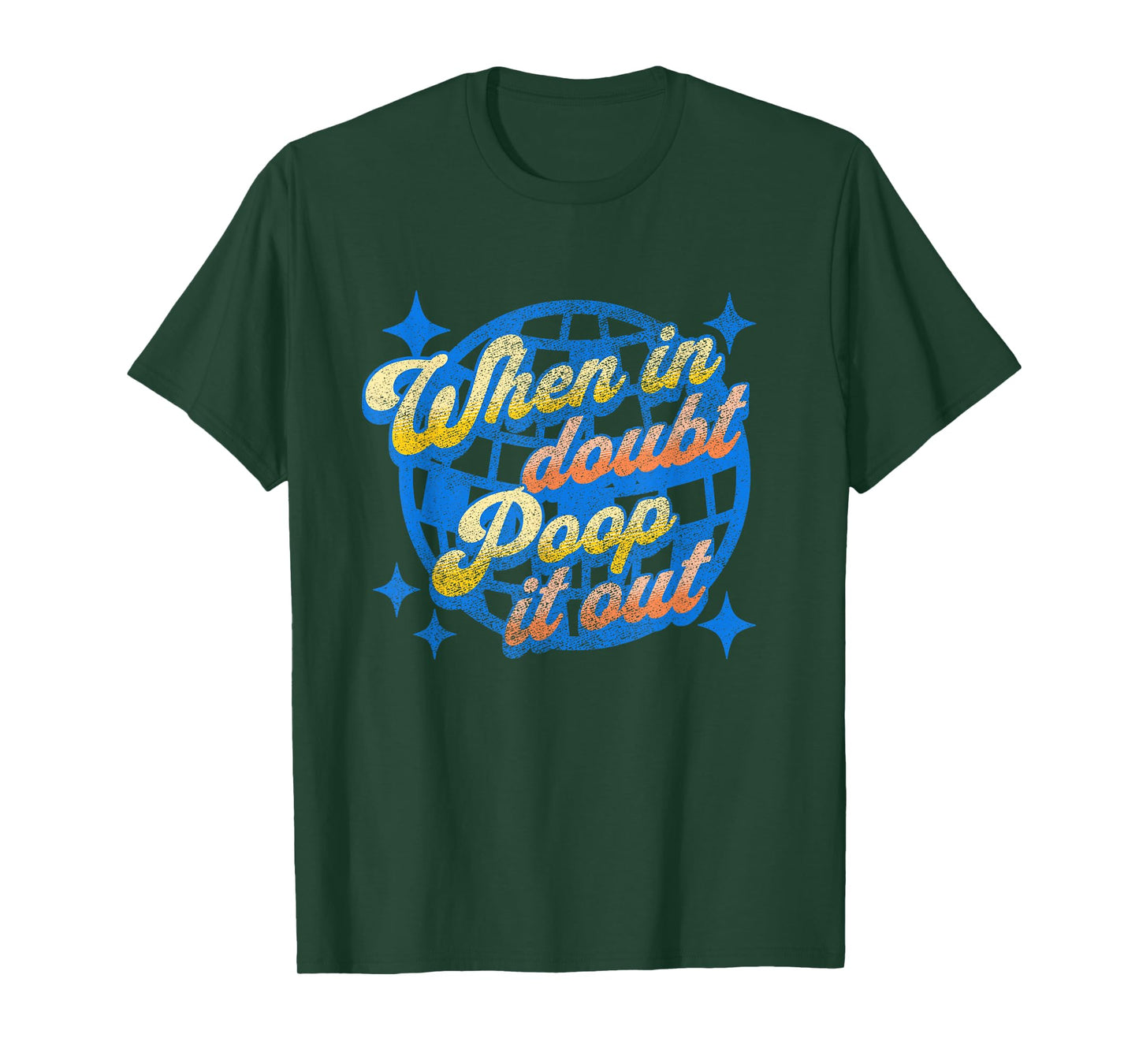 Funny Ironic Sarcastic Sayings Cynical Unique Tees When in Doubt Poop it Out Funny Toilet Adult Humor Meme Unisex-Adults X-Small Black Short Sleeve T-Shirt