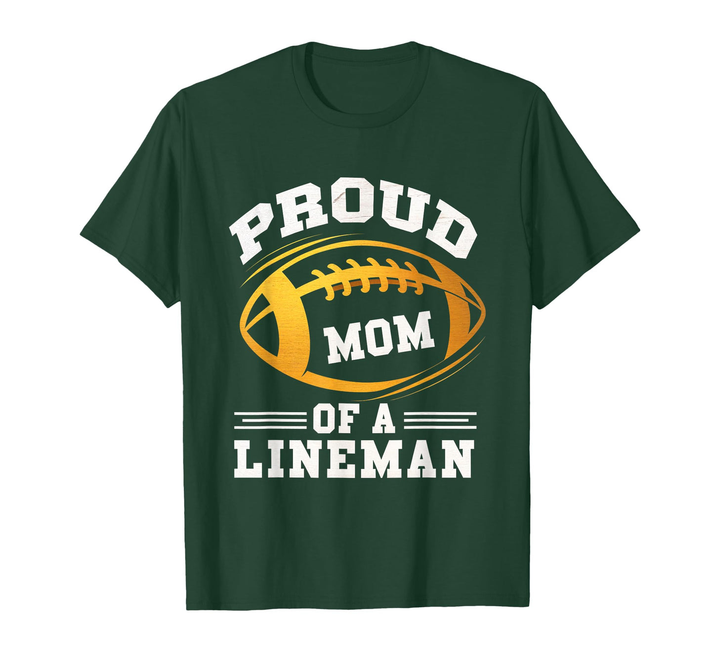 Proud Mom Lineman Football Mom Mother Sports Player T-Shirt