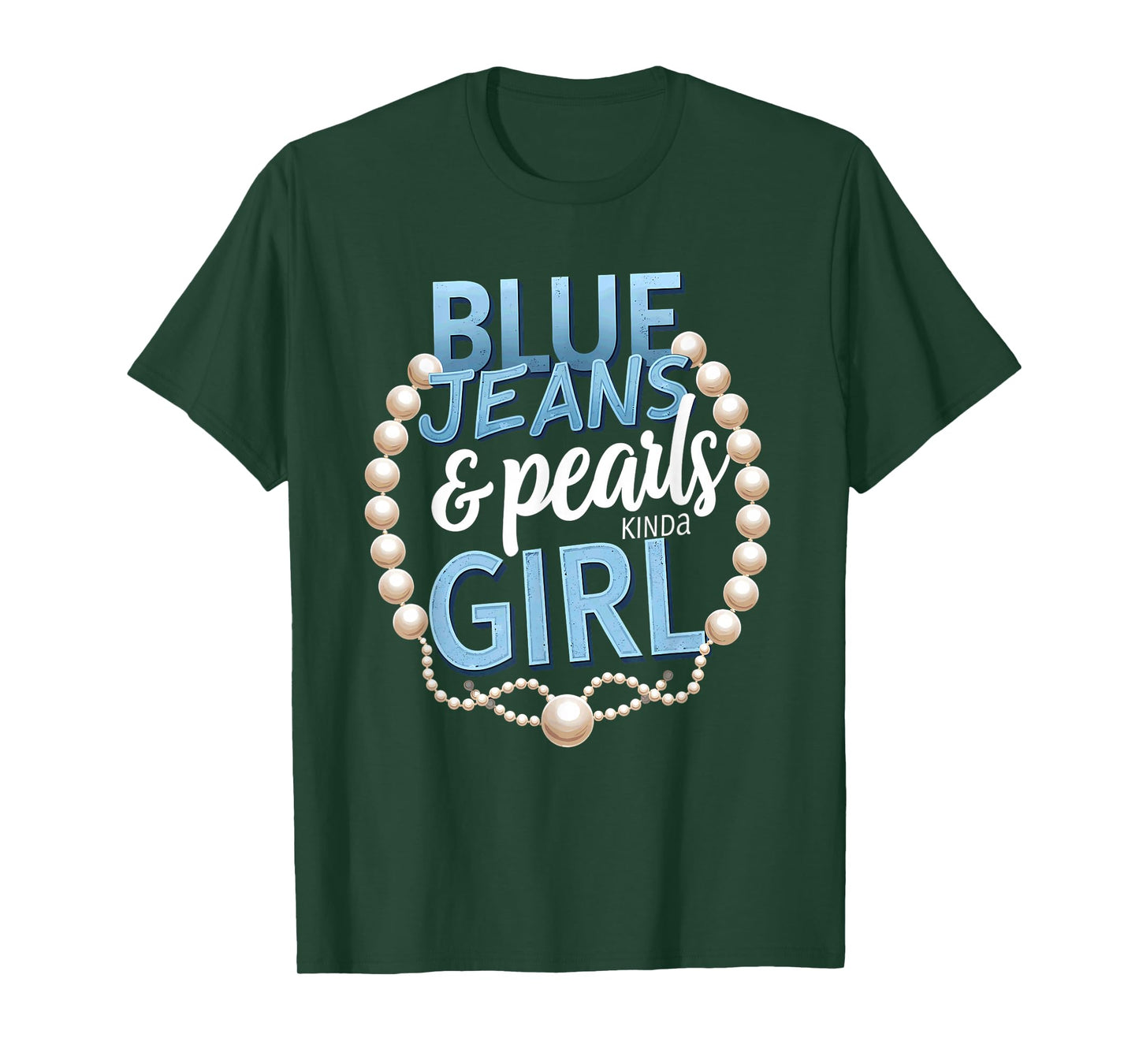 Vintage Blue Jeans & Pearls Kinda Girl T-Shirt