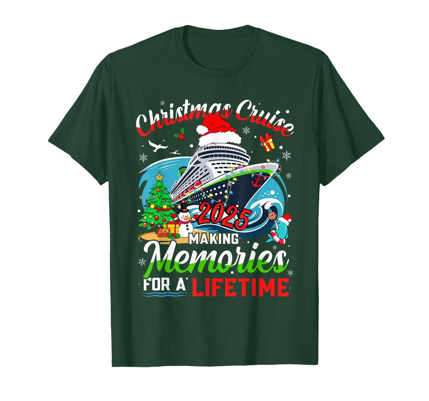 Christmas Cruise 2025 Making Memories for A Lifetime Xmas T-Shirt