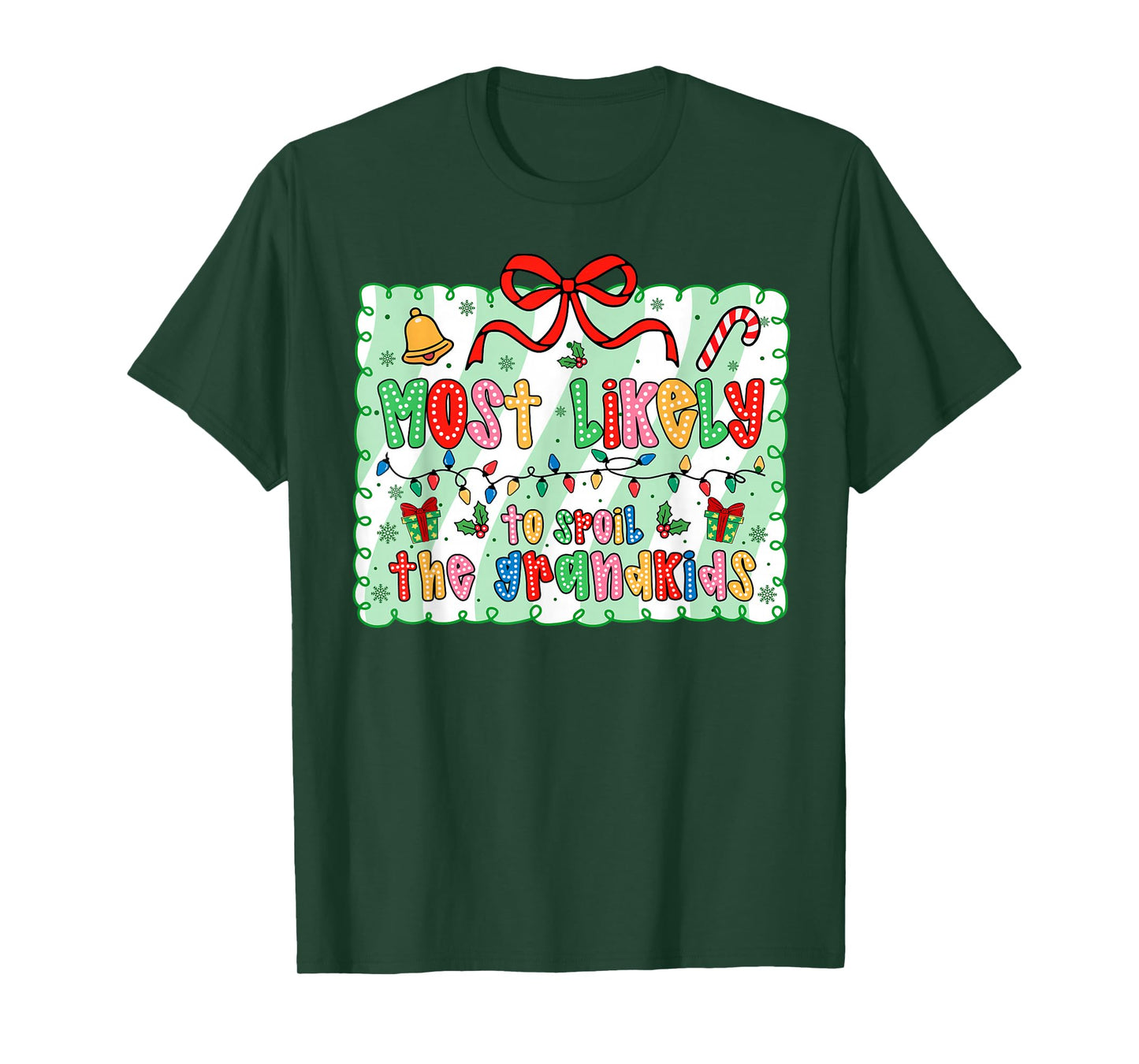 Most Likely to Spoil The Grandkids Coquette Bow Xmas T-Shirt