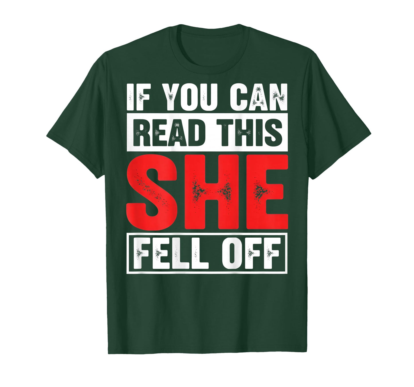 If You Can Read This She Fell Off Funny Biker Motorcycle Men T-Shirt