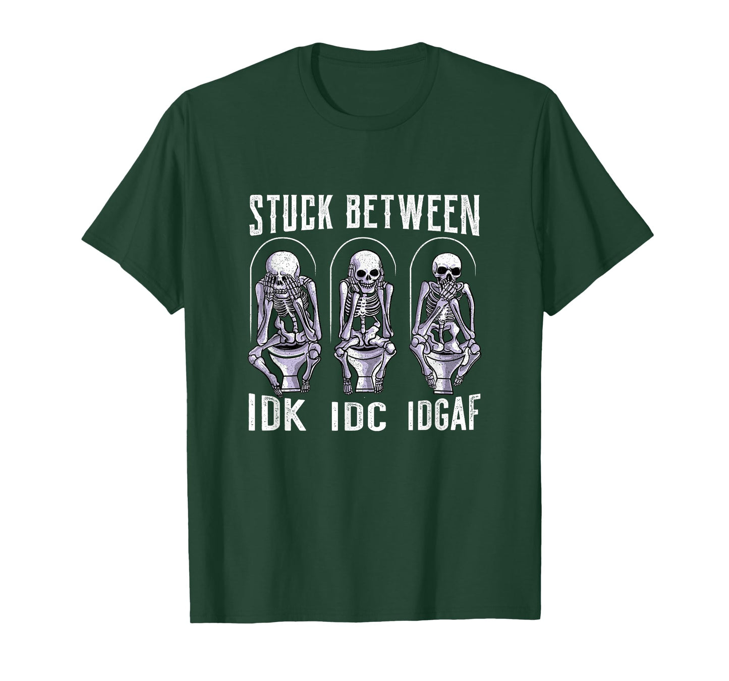 Stuck Between IDK IDC and IDGAF T-Shirt