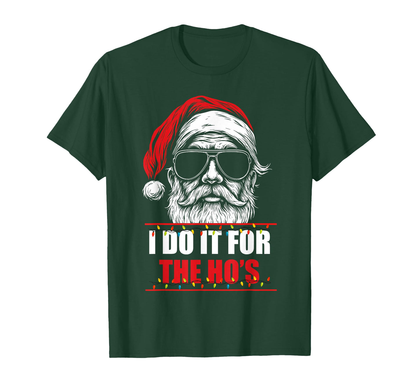 Funny Christmas Santa Claus I Do It for The Hos Cute Xmas T-Shirt