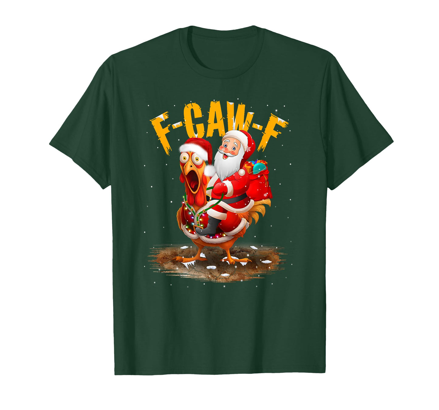 Funny F-Caw-F Santa Riding Chicken Christmas Reindeer FCAWF T-Shirt