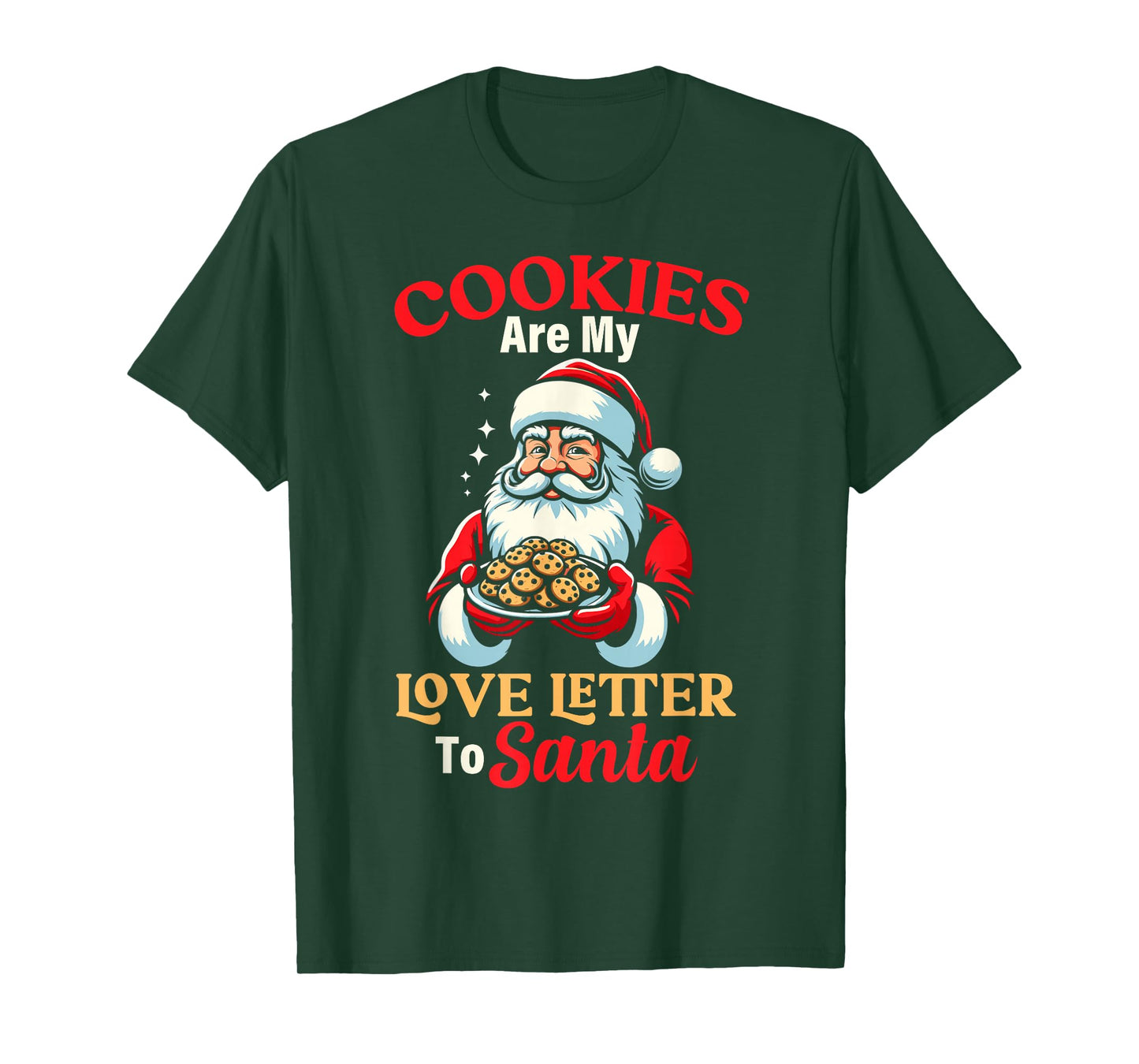 Cookies Love Letter to Santa Christmas Xmas Family T-Shirt
