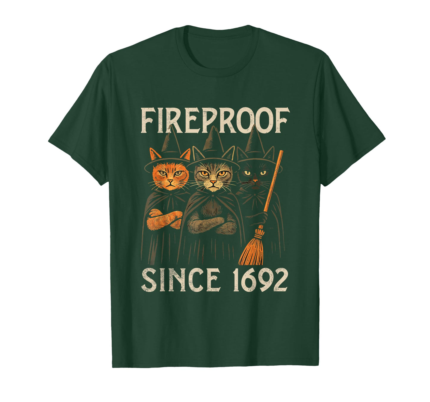 Fireproof Since 1692 T-Shirt
