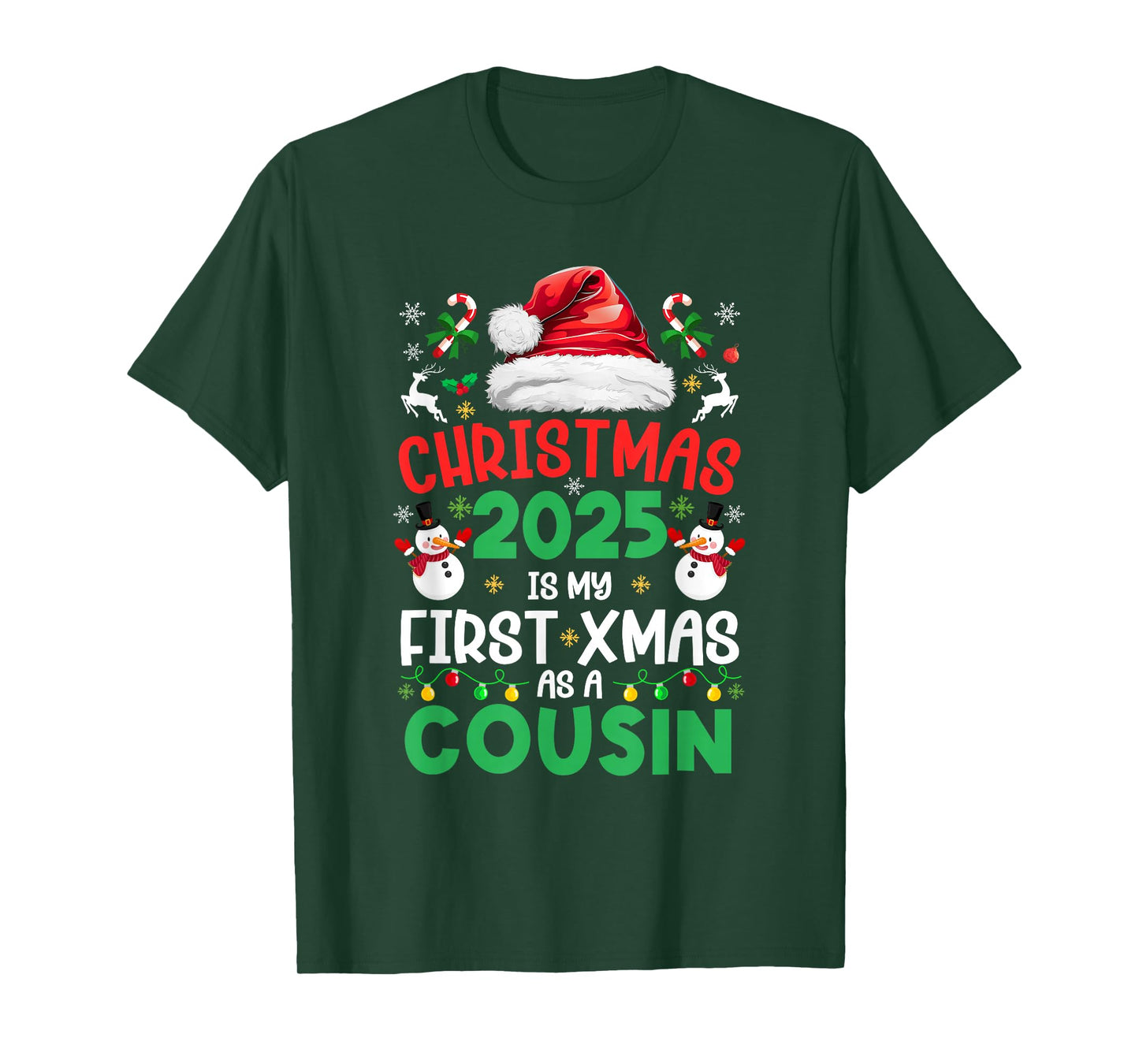 Funny Christmas 2025 is My First Xmas As A Cousin Family T-Shirt