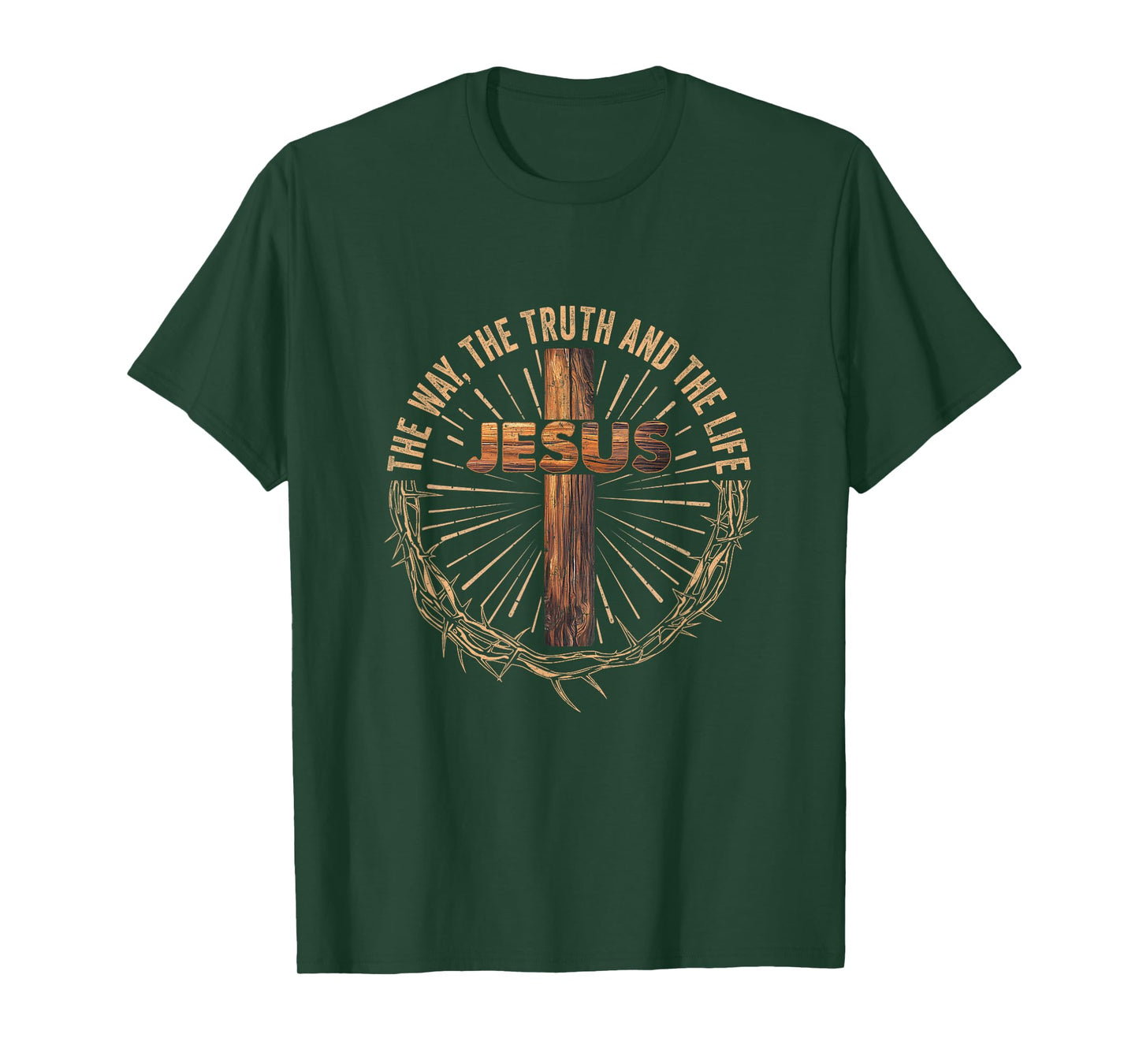 Jesus The Way The Truth The Life Jesus Christian Men Women T-Shirt