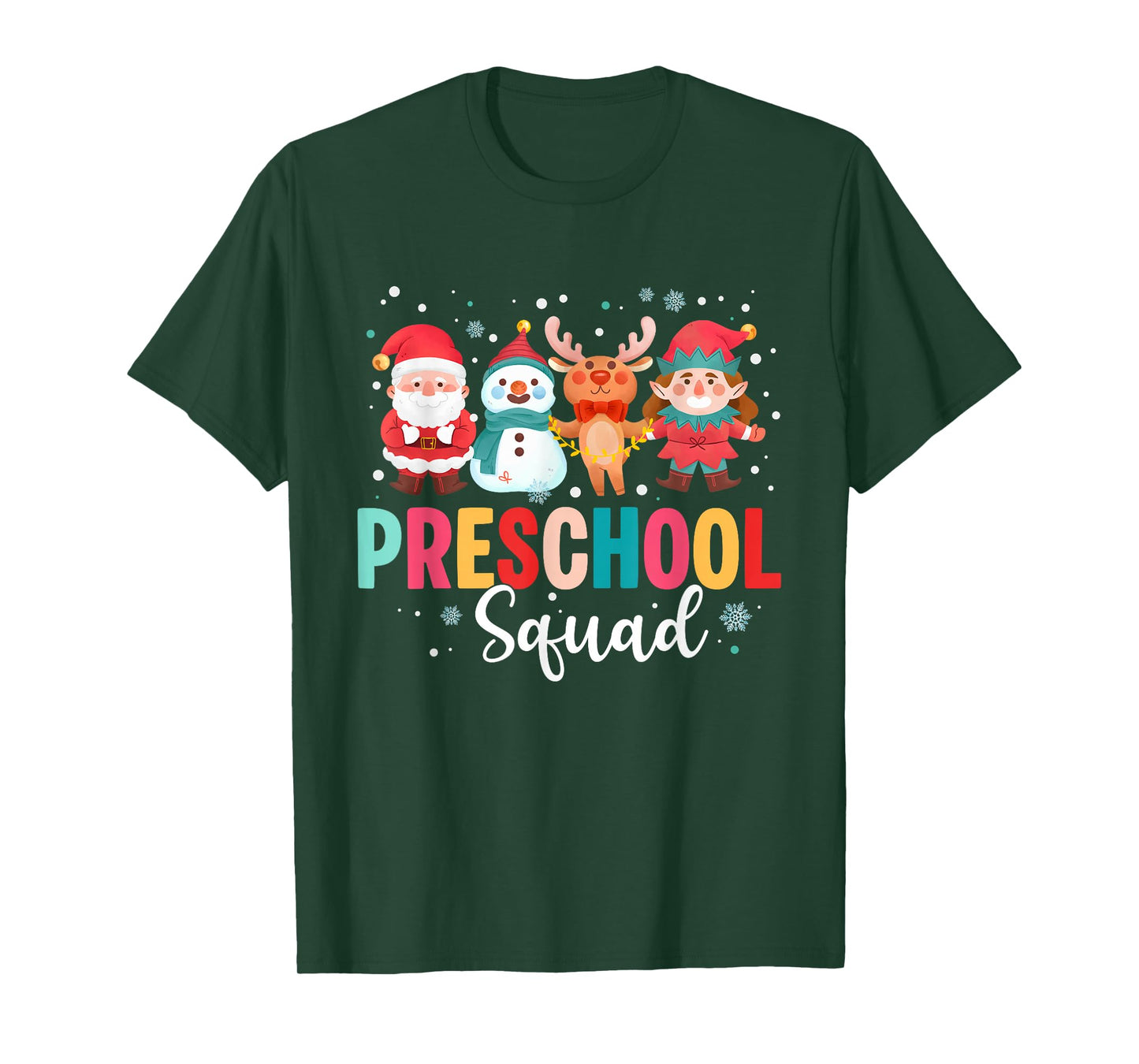Preschool Squad Christmas Teacher Santa Reindeer Snowman T-Shirt