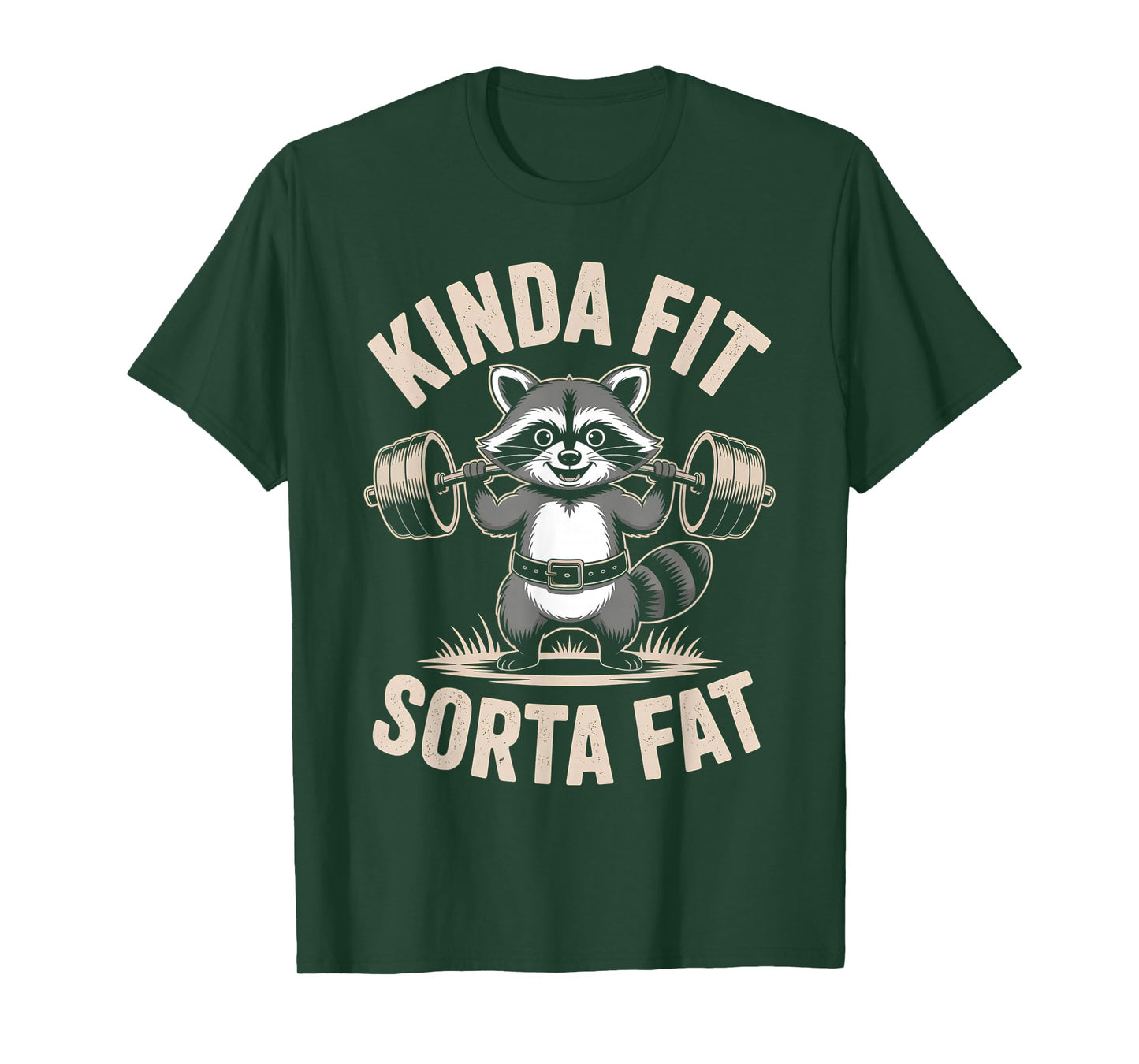 Kinda Fit Sorta Fat Funny Raccoon Weightlifter Workout Gym T-Shirt
