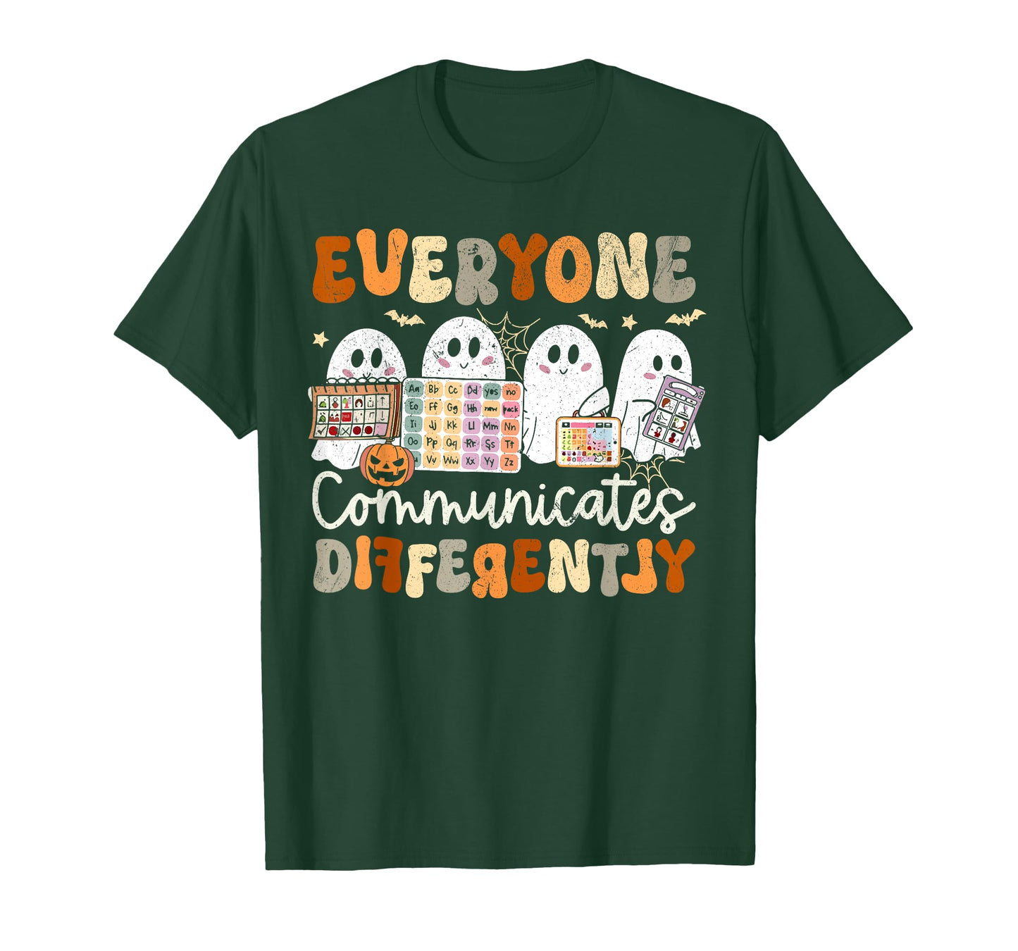 Everyone Communicates Differently Halloween SLP Sped Teacher T-Shirt