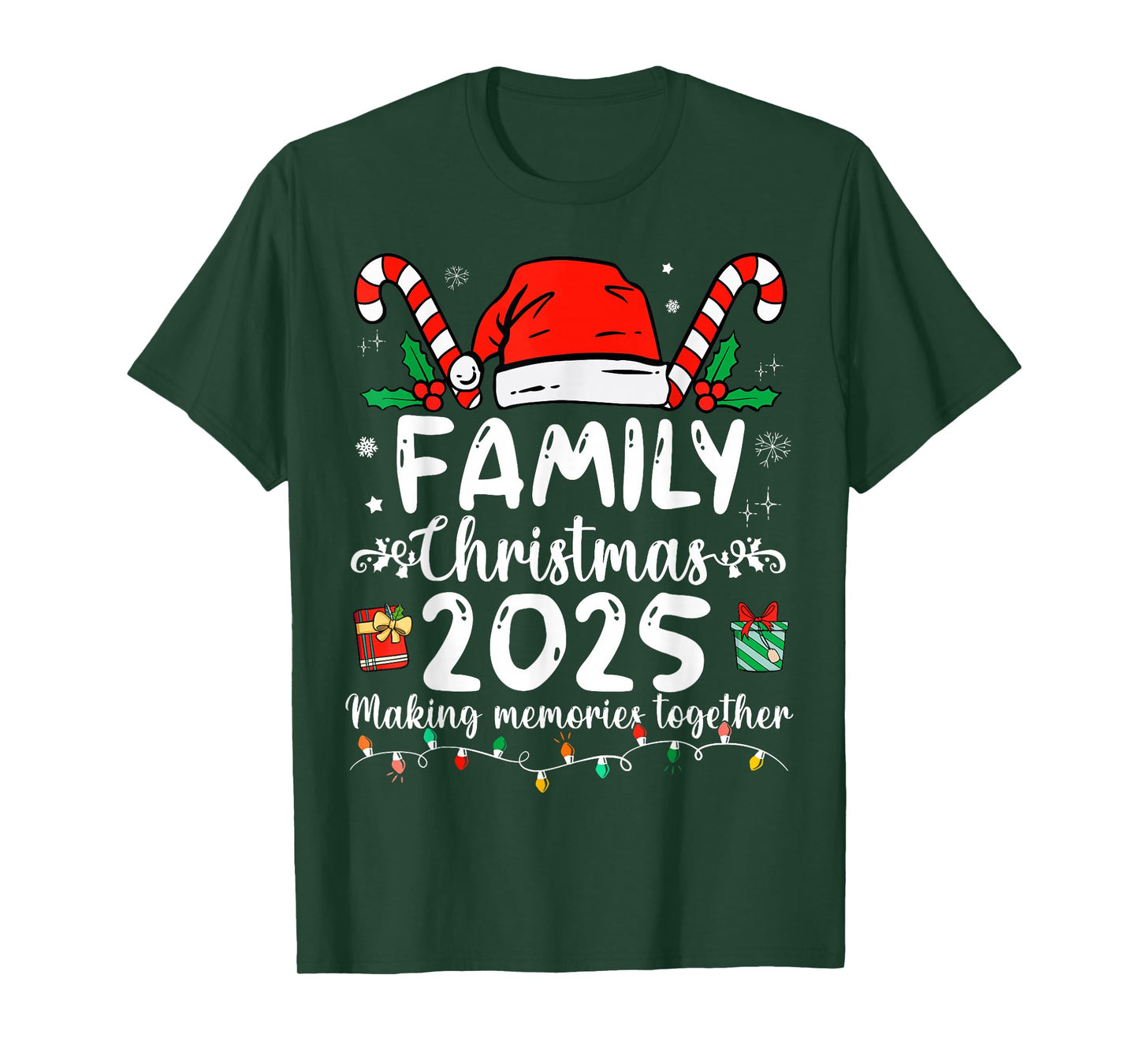 Family Christmas 2025 Making Memories Together Santa Holiday T-Shirt