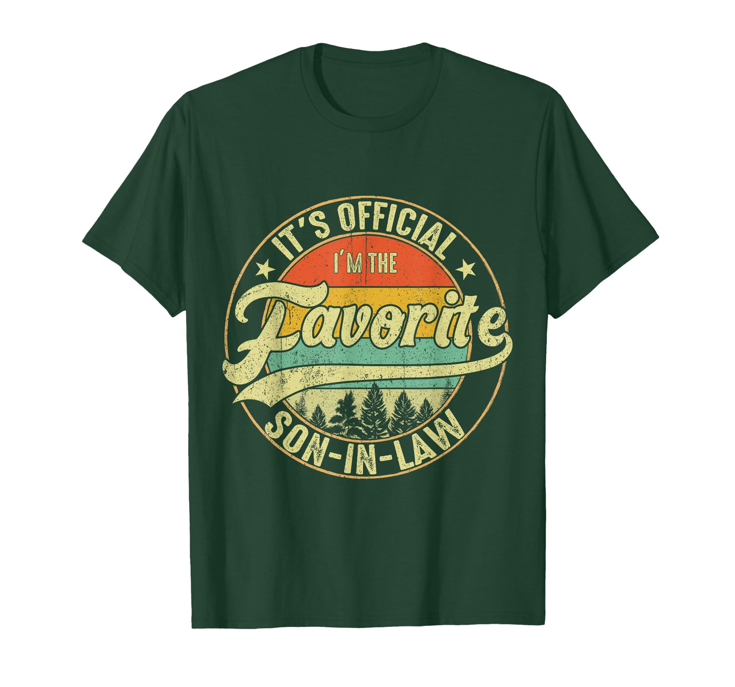 It's Official I'm The Favorite Son In Law Tees Funny Vintage T-Shirt