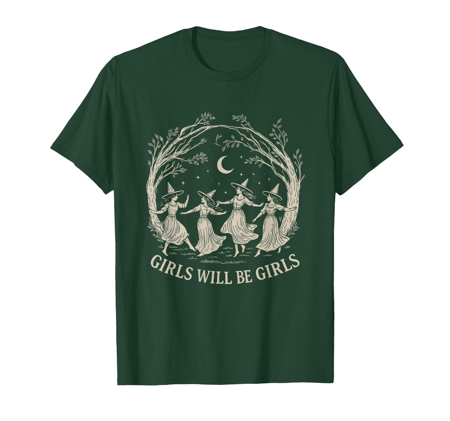 Girl Will Be Girls Witch Halloween Feminist Witchy Womens T-Shirt