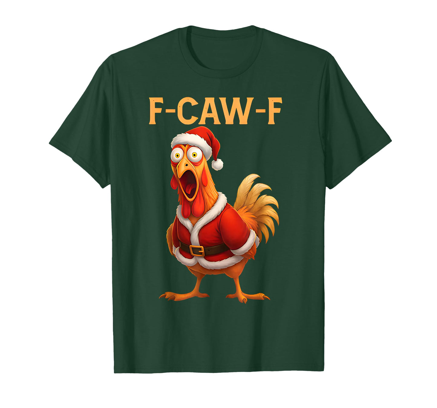 Funny Rooster F-CAW-F Santa Chicken F-CAW-F Christmas T-Shirt