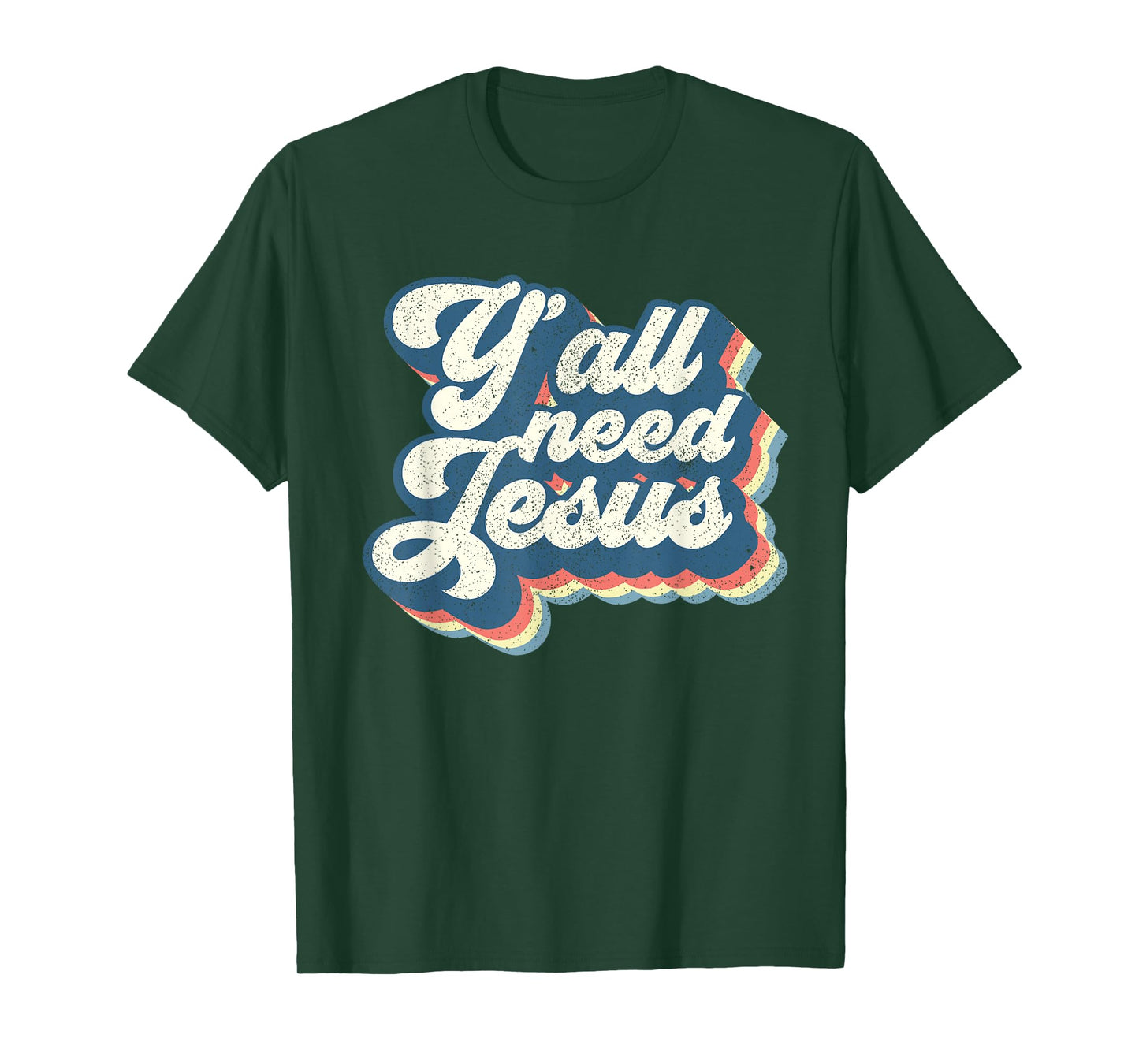 Yall Need Jesus Christian Retro 70s Christ Bible Women Gift T-Shirt