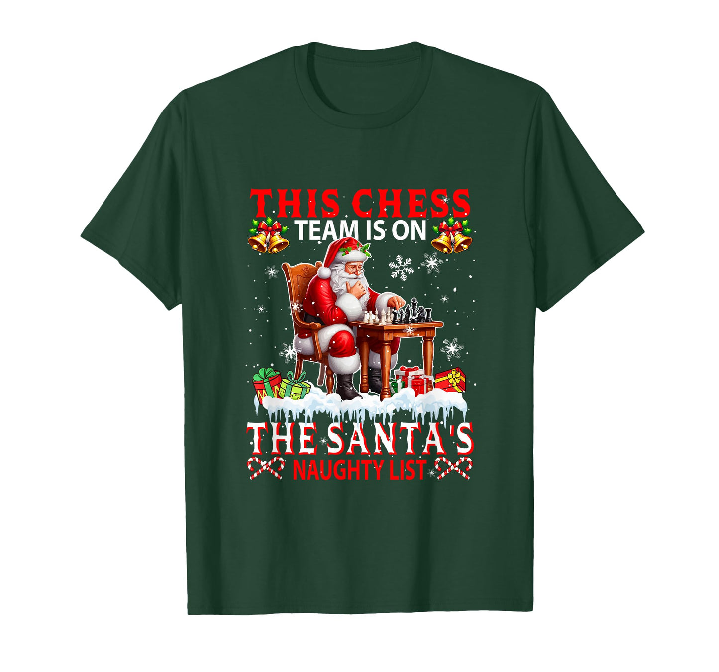 Chess Team is On Santa's Xmas Naughty List Funny Player T-Shirt