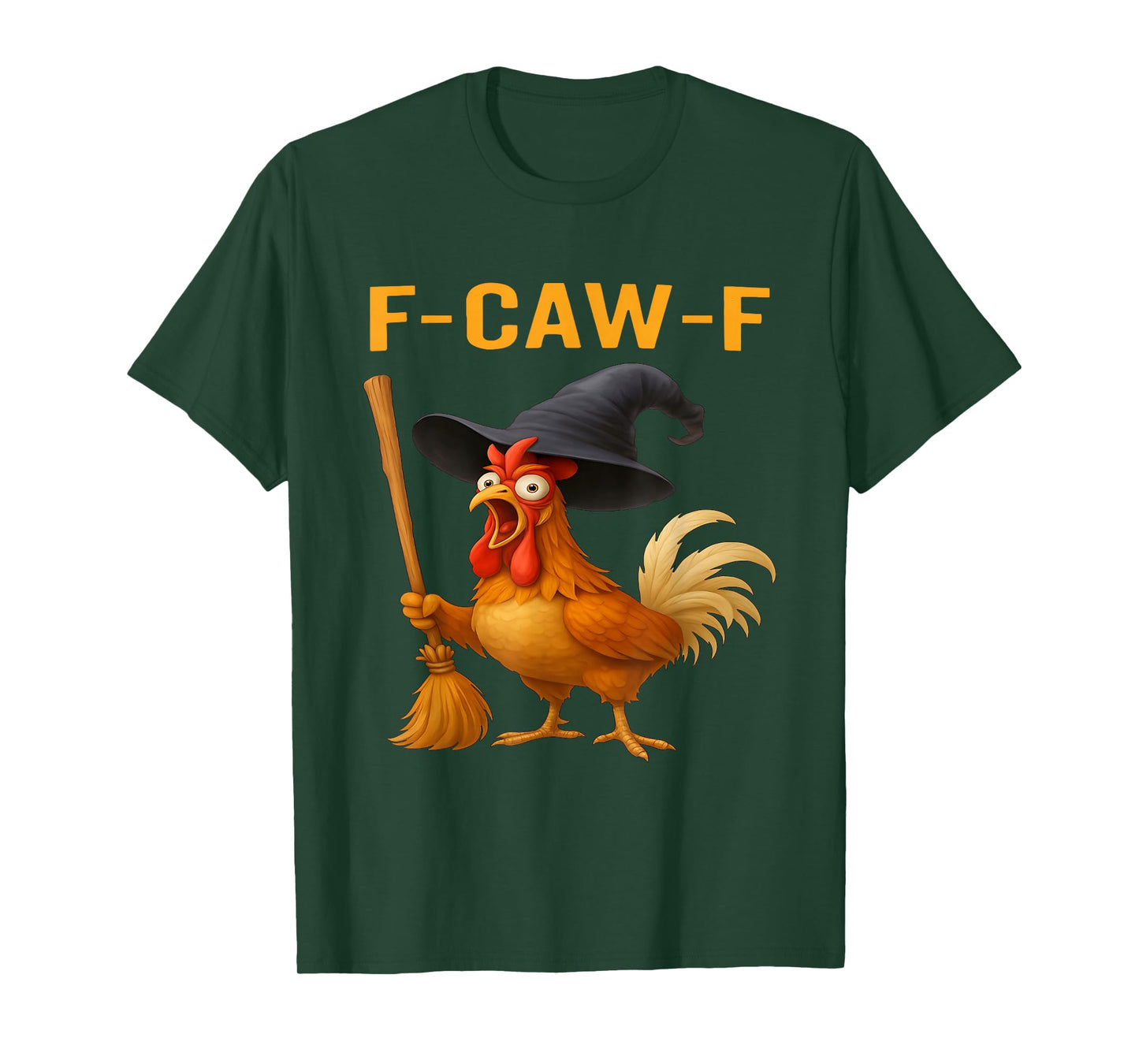 F-Caw-F Funny Chicken Humor Rooster Drive A Stick Halloween T-Shirt