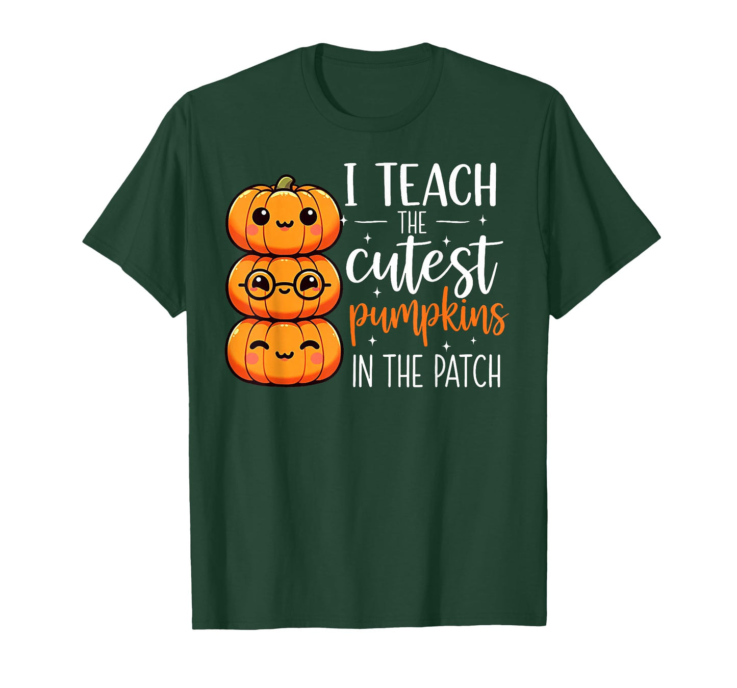 I Teach The Cutest Pumpkins in The Patch Fall Autumn Teacher T-Shirt