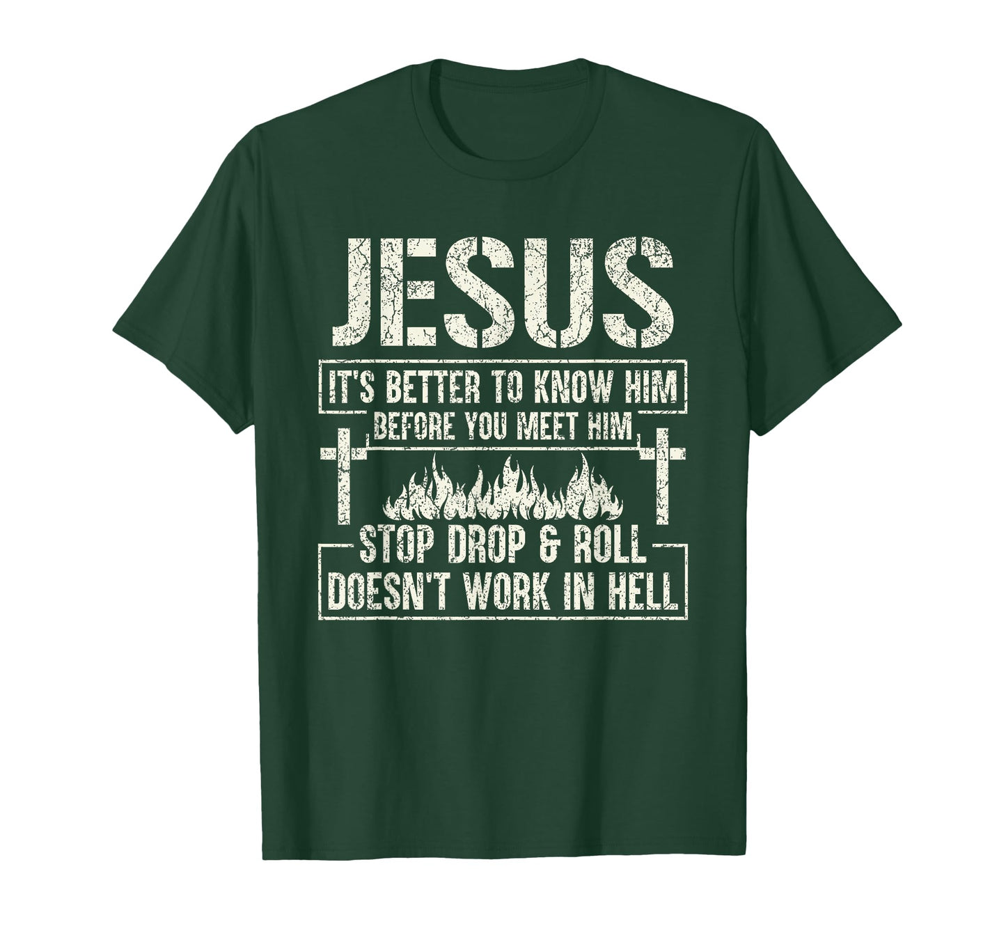 Jesus It's Better To Know Him Before You Meet Him T-Shirt