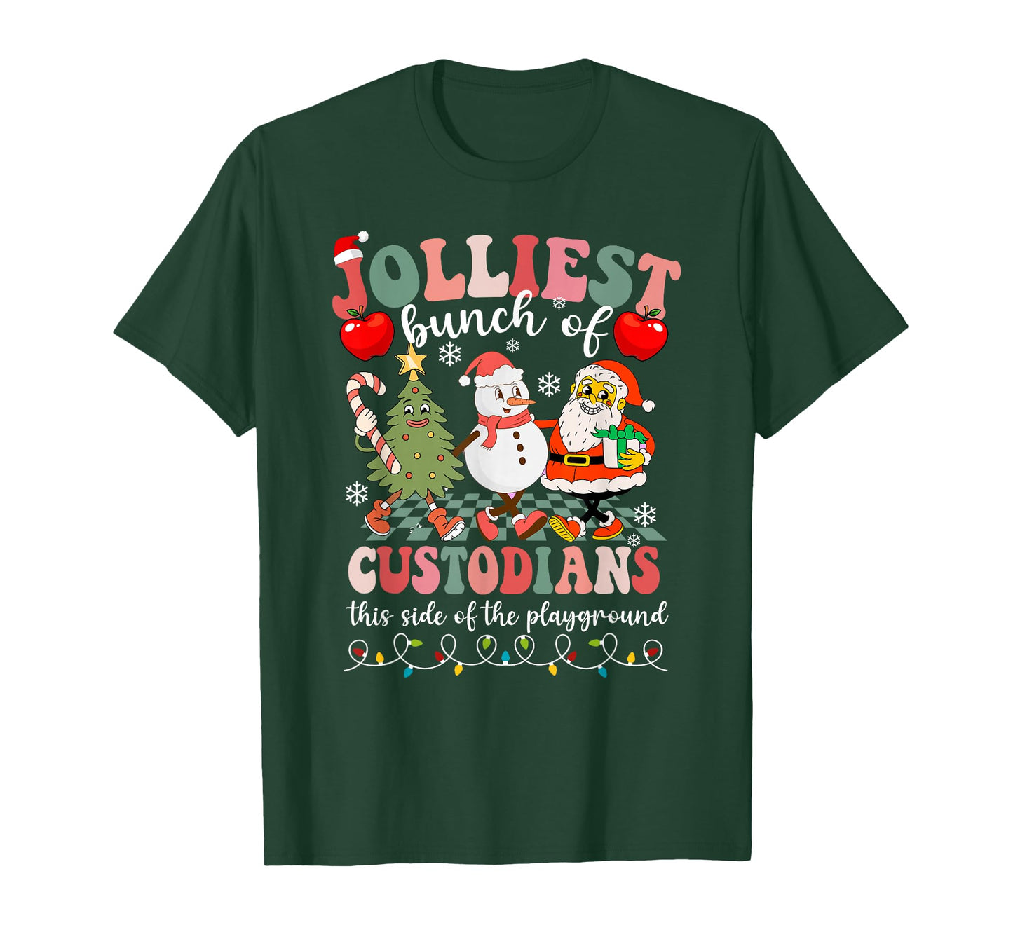 Jolliest Bunch of Custodians This Side of The Playground T-Shirt