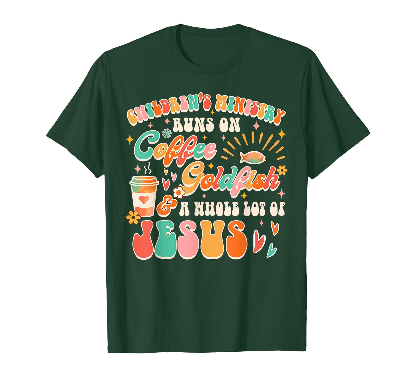 Children's Ministry Runs On Coffee & A Whole Lot Of Jesus T-Shirt