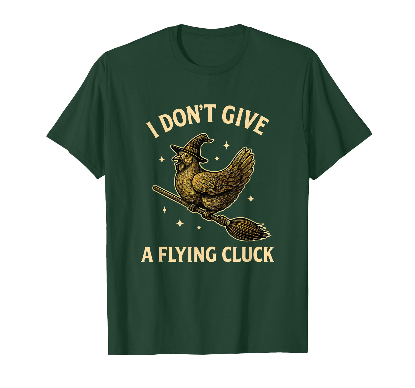 I Don’t Give A Flying Cluck Witch Chicken Halloween Humor T-Shirt