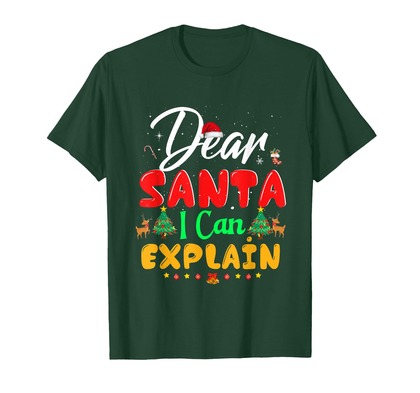 Dear Santa I Can Explain Funny Ugly Christmas Mamily Maching T-Shirt