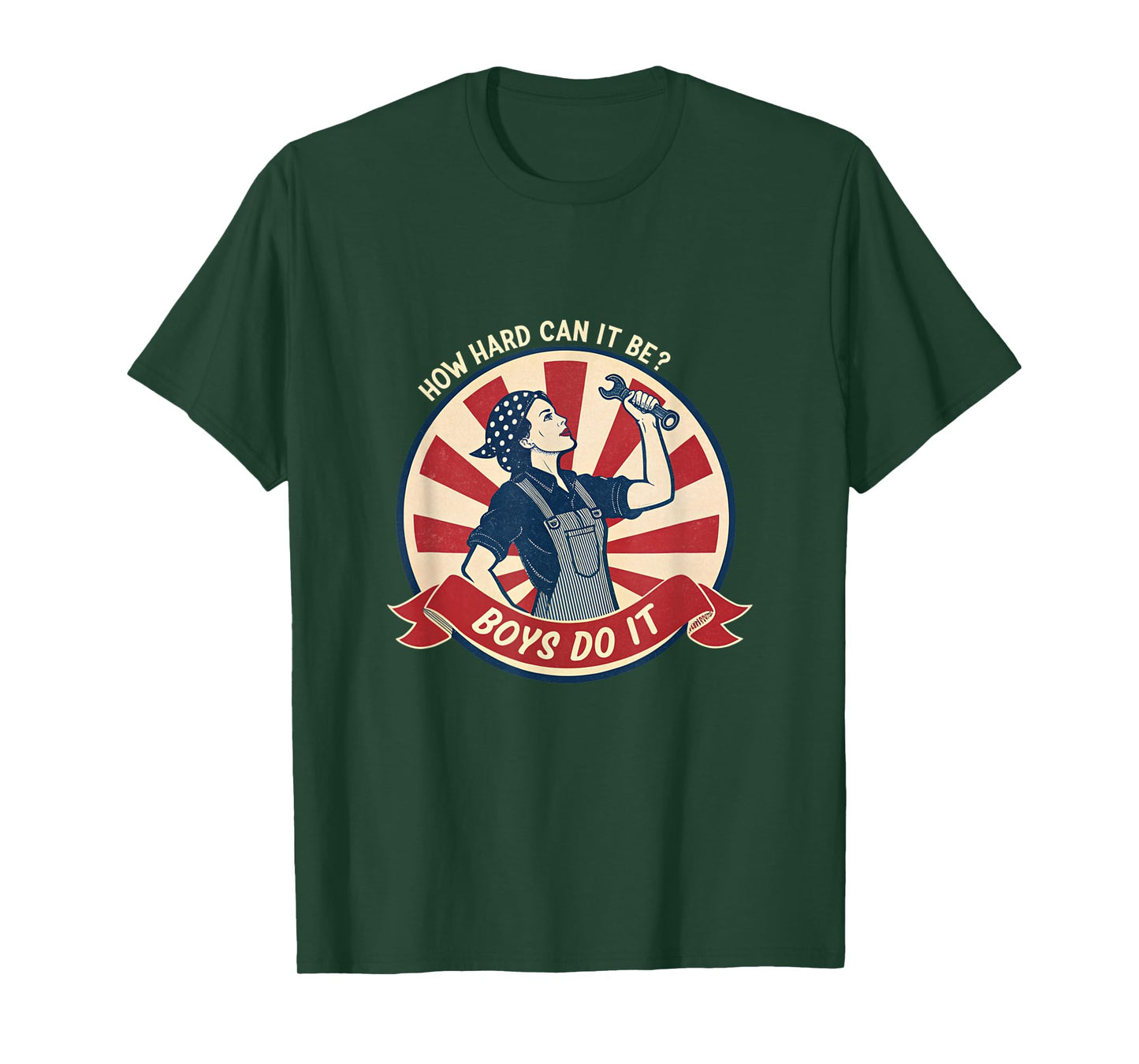 How Hard Can It Be Boys Do It Feminist Art T-Shirt