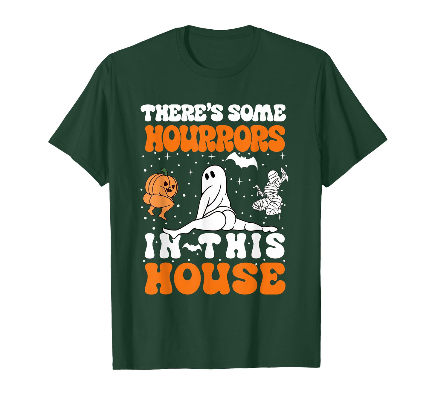 There's Some Horrors in This House Funny Halloween Men Women T-Shirt