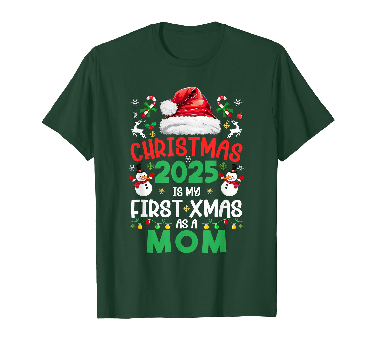 Funny Christmas 2025 is My First Xmas As A Mom Family T-Shirt