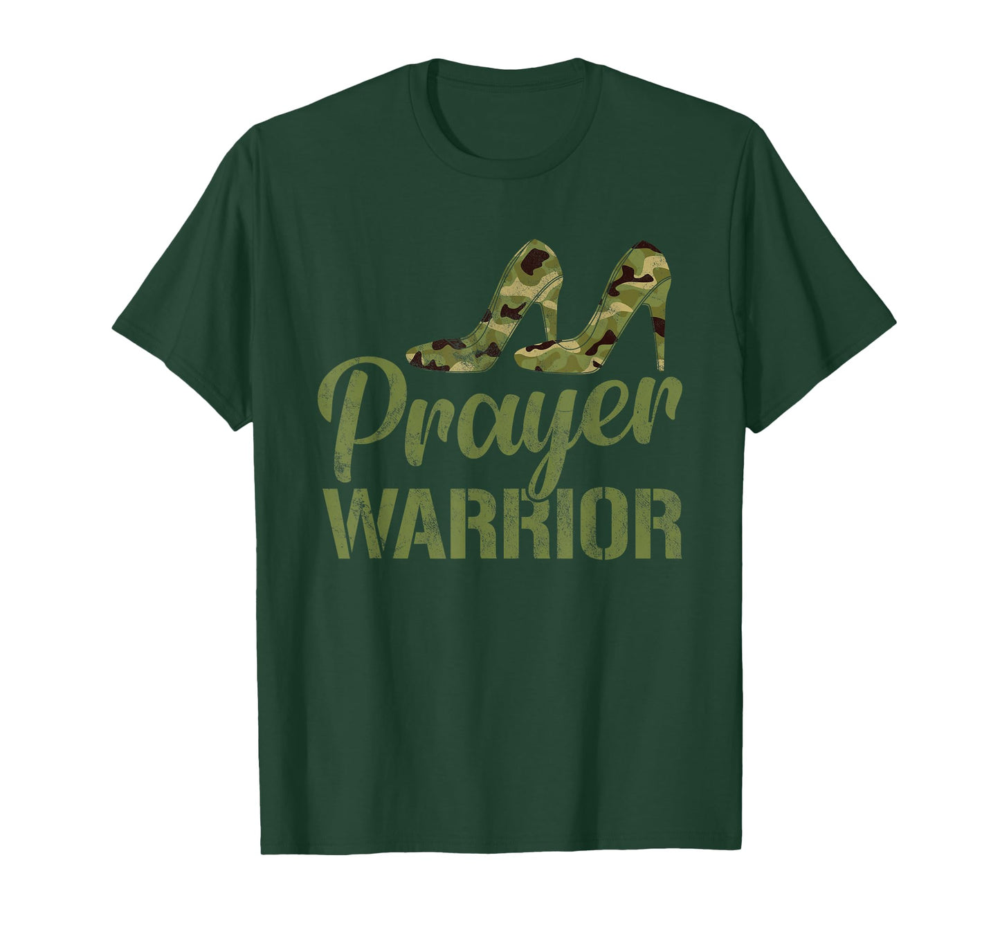 Prayer Warrior Camouflage Faith God Jesus Camo Heels T-Shirt