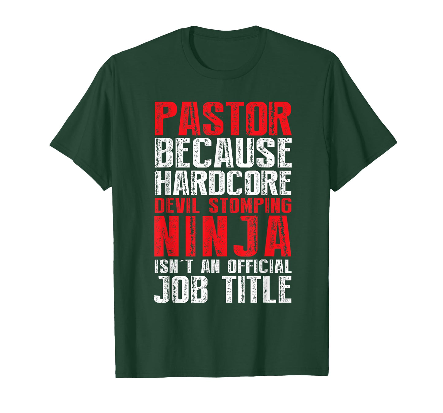 PASTOR Because Devil Stomping Ninja Isn't Job Title T-Shirt T-Shirt