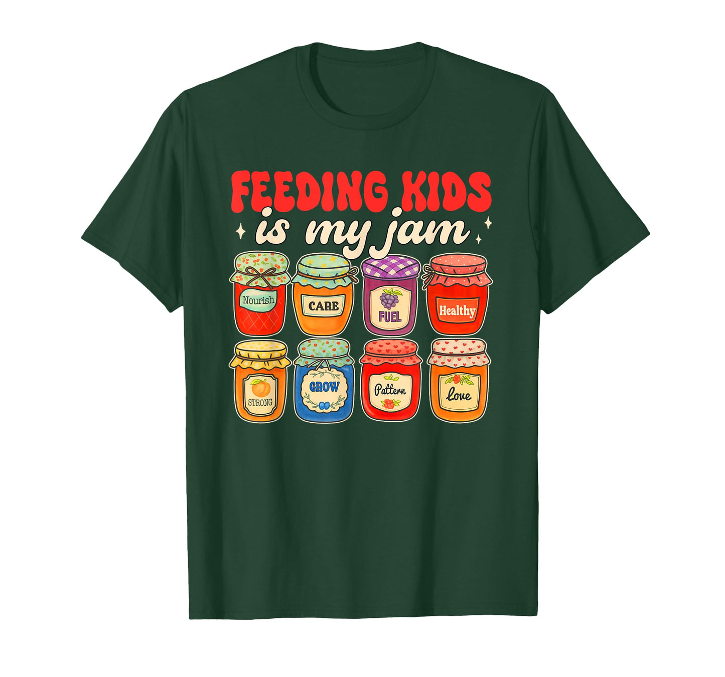 Lunch Lady Cafeteria Crew Squad Feeding Kids is My Jam T-Shirt
