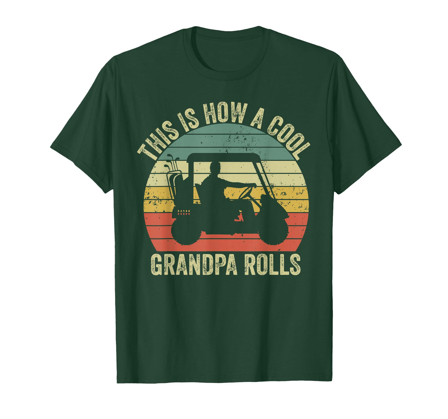 This Is How A Cool Grandpa Rolls Vintage Golf Dad Grandpa T-Shirt