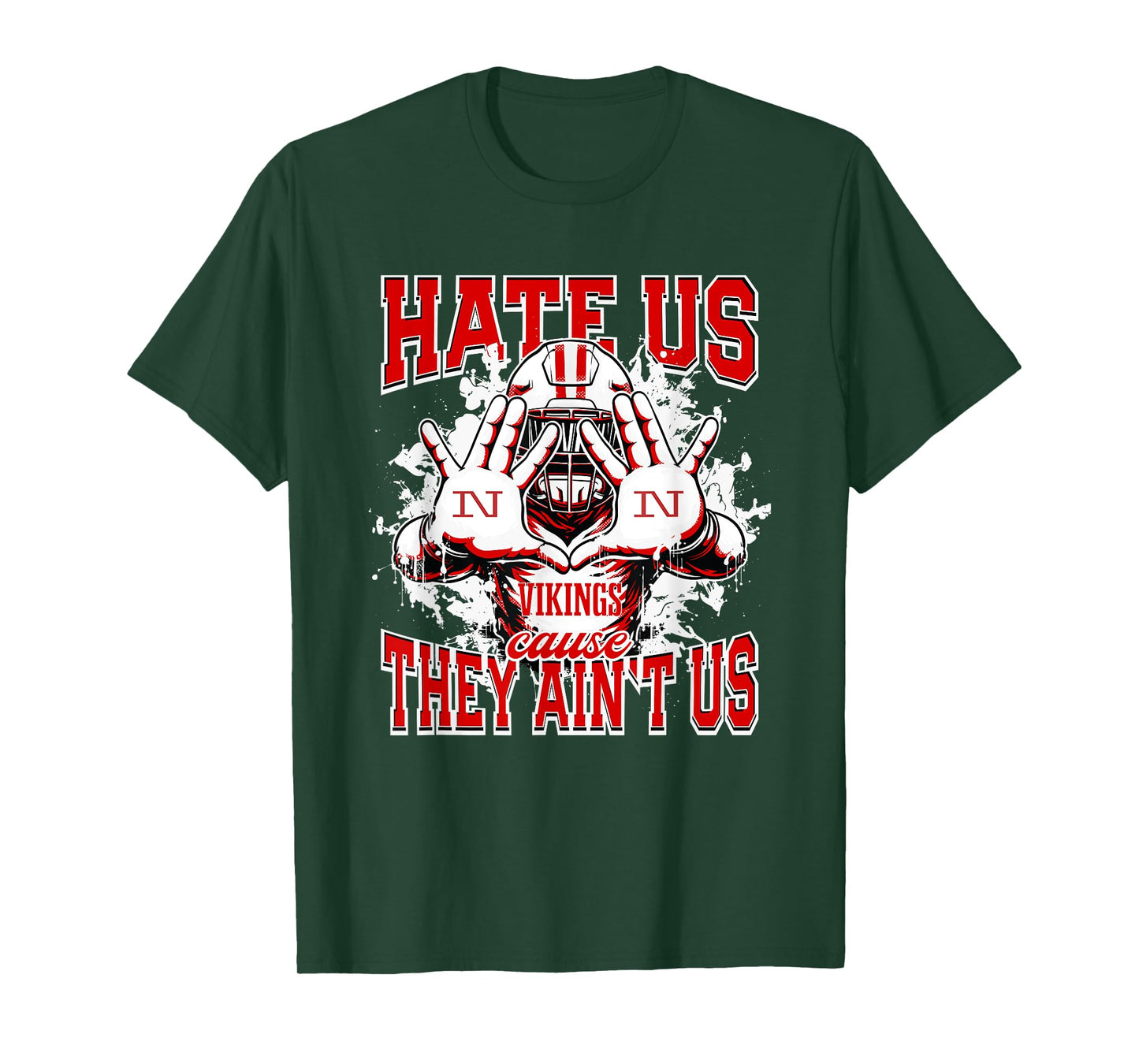 Northside Vikings Logo Hate Us Cause They Ain't HS T-Shirt