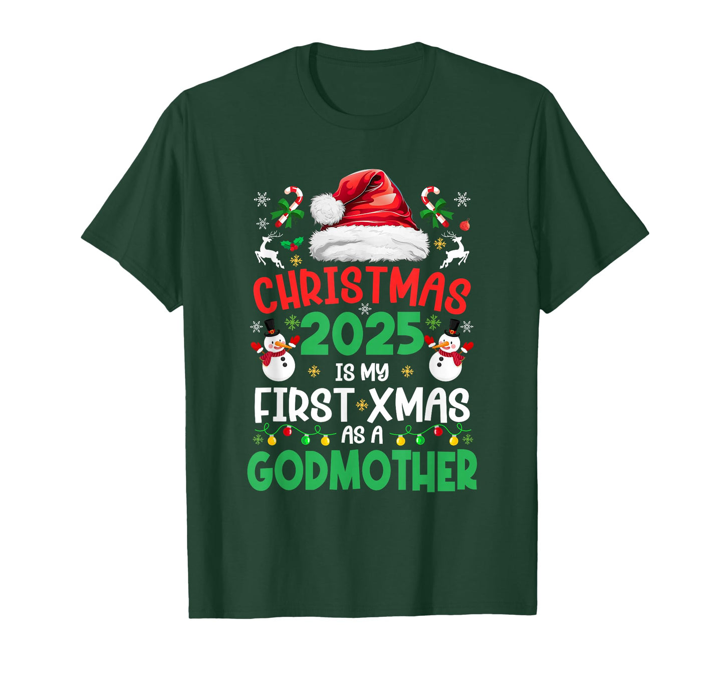 Funny Christmas 2025 is My First Xmas As A Godmother Family T-Shirt