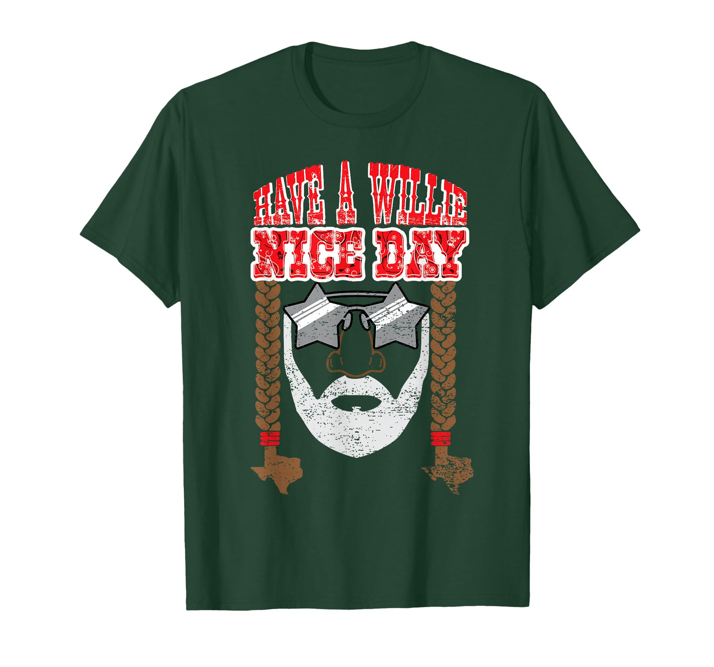 Retro Country Music Fan Texas Proud - Have a Willie Nice Day T-Shirt