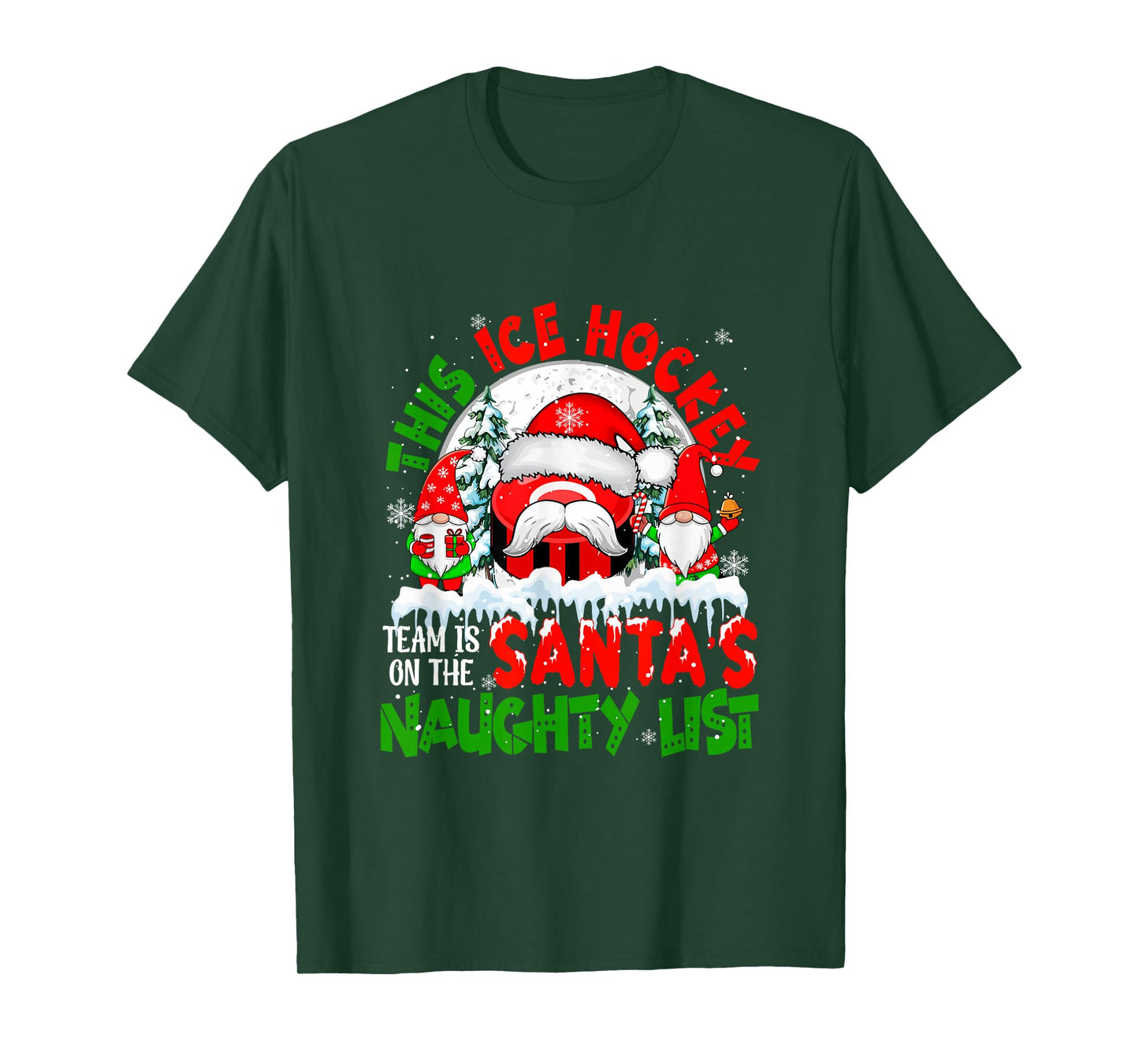Ice Hockey Team is On Santa's Xmas Naughty List Funny Player T-Shirt