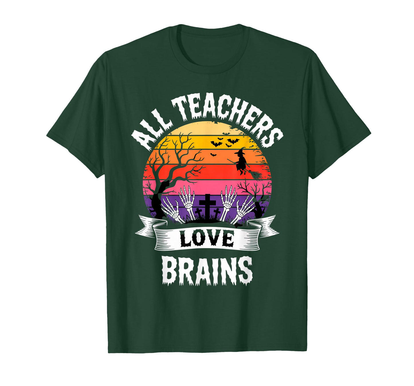 All Teachers Love Brains Funny Halloween Spooky Classroom T-Shirt