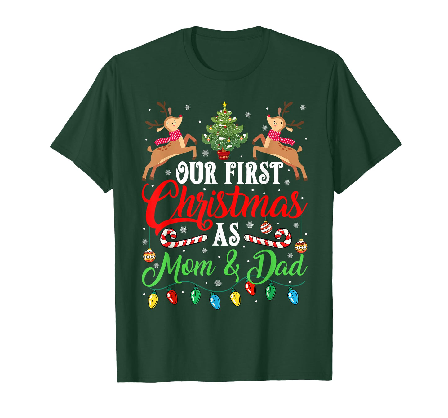 Our First Christmas As Mom & Dad Family Matching Men Women T-Shirt